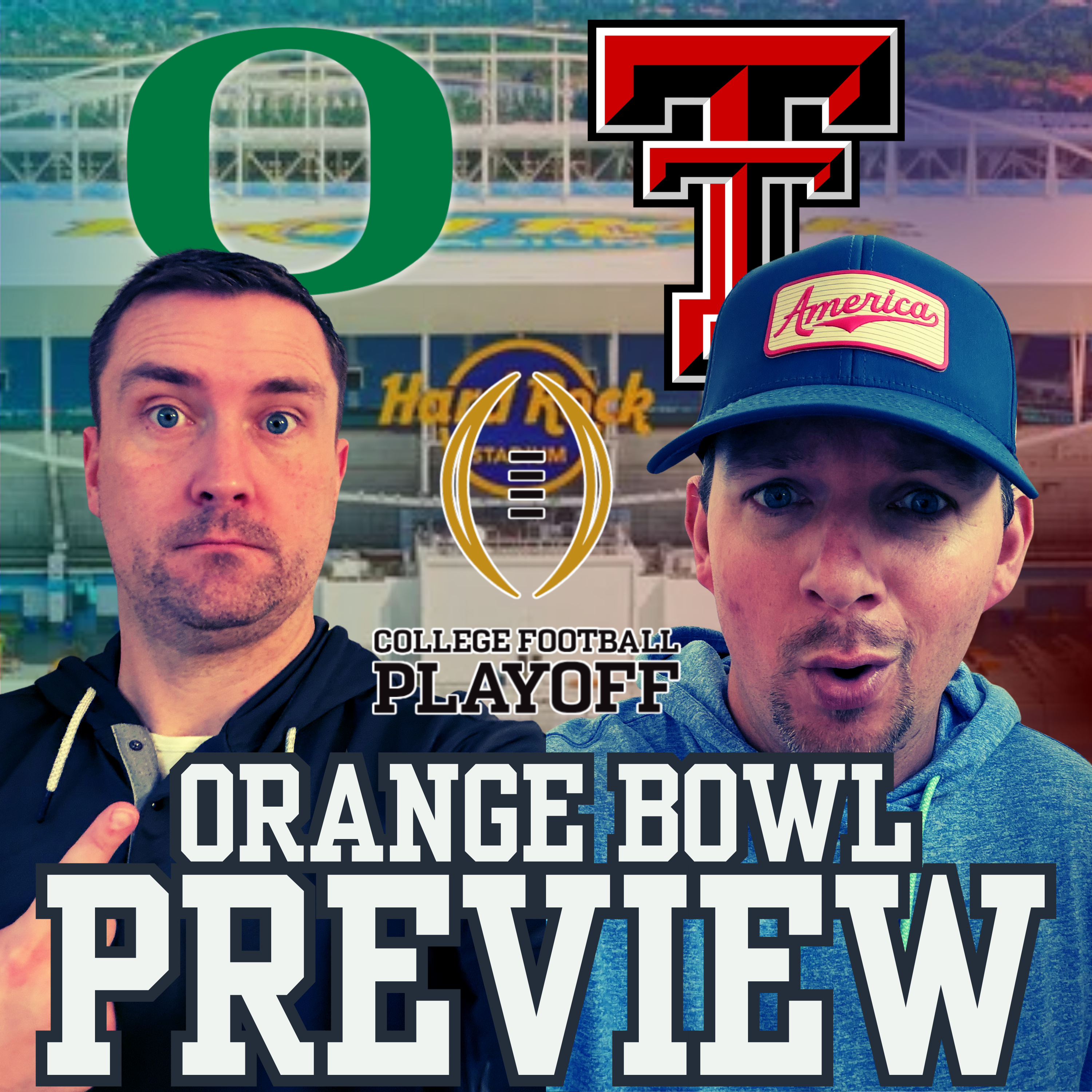 CFP Quarterfinals PREVIEW | ORANGE BOWL | OREGON vs TEXAS TECH episode artwork