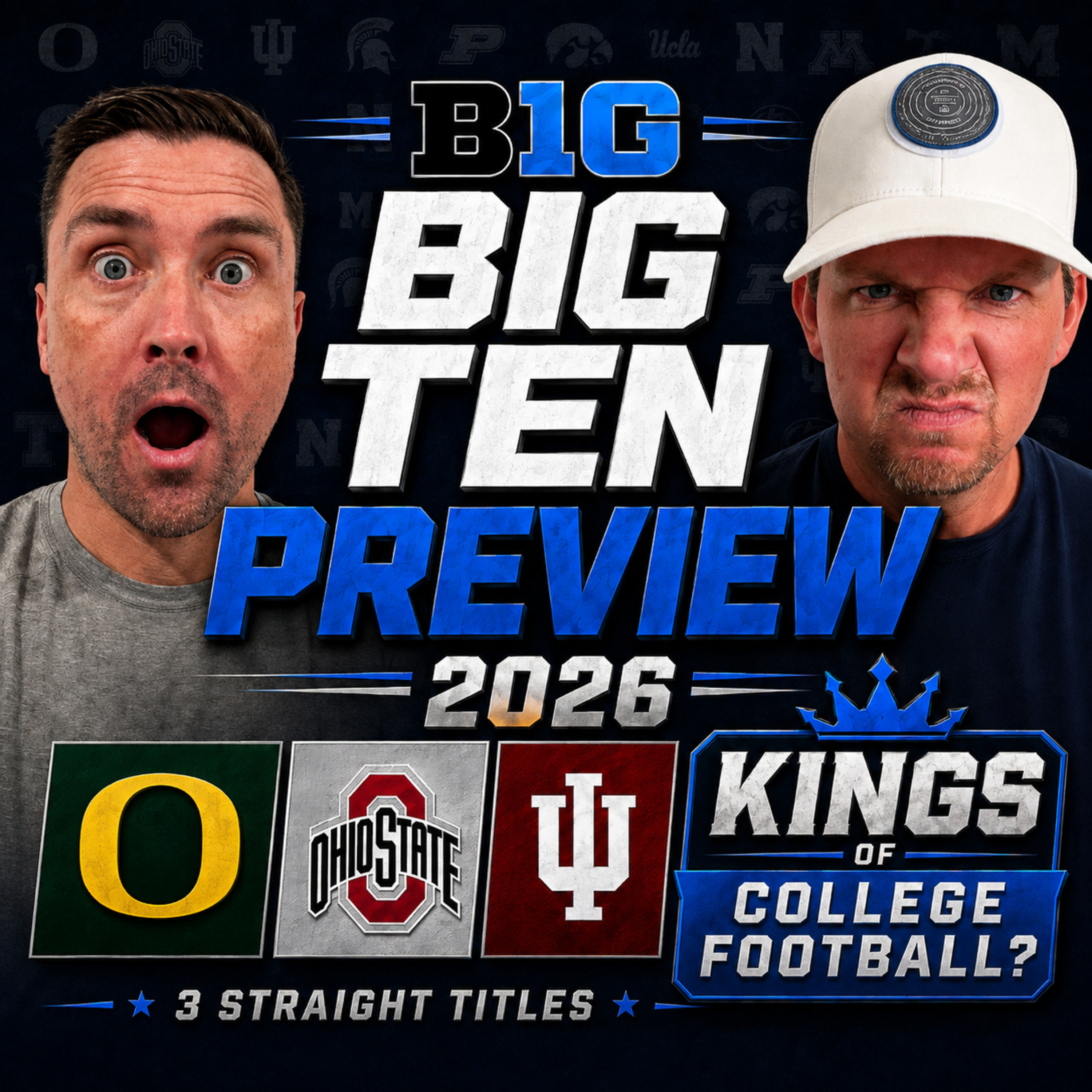 2026 Big Ten Preview: Kings of College Football? episode artwork