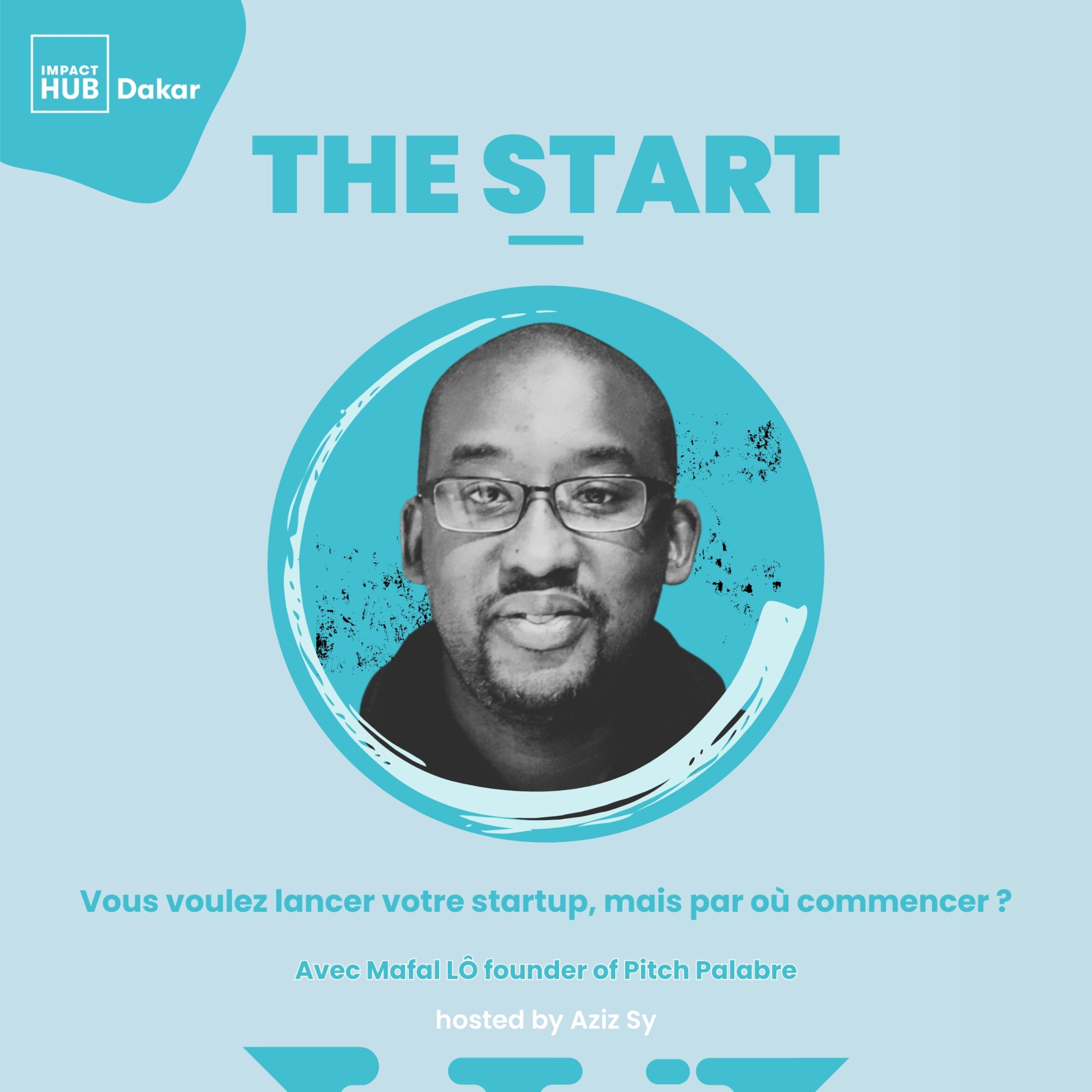 THE START avec Mafal Lô episode artwork