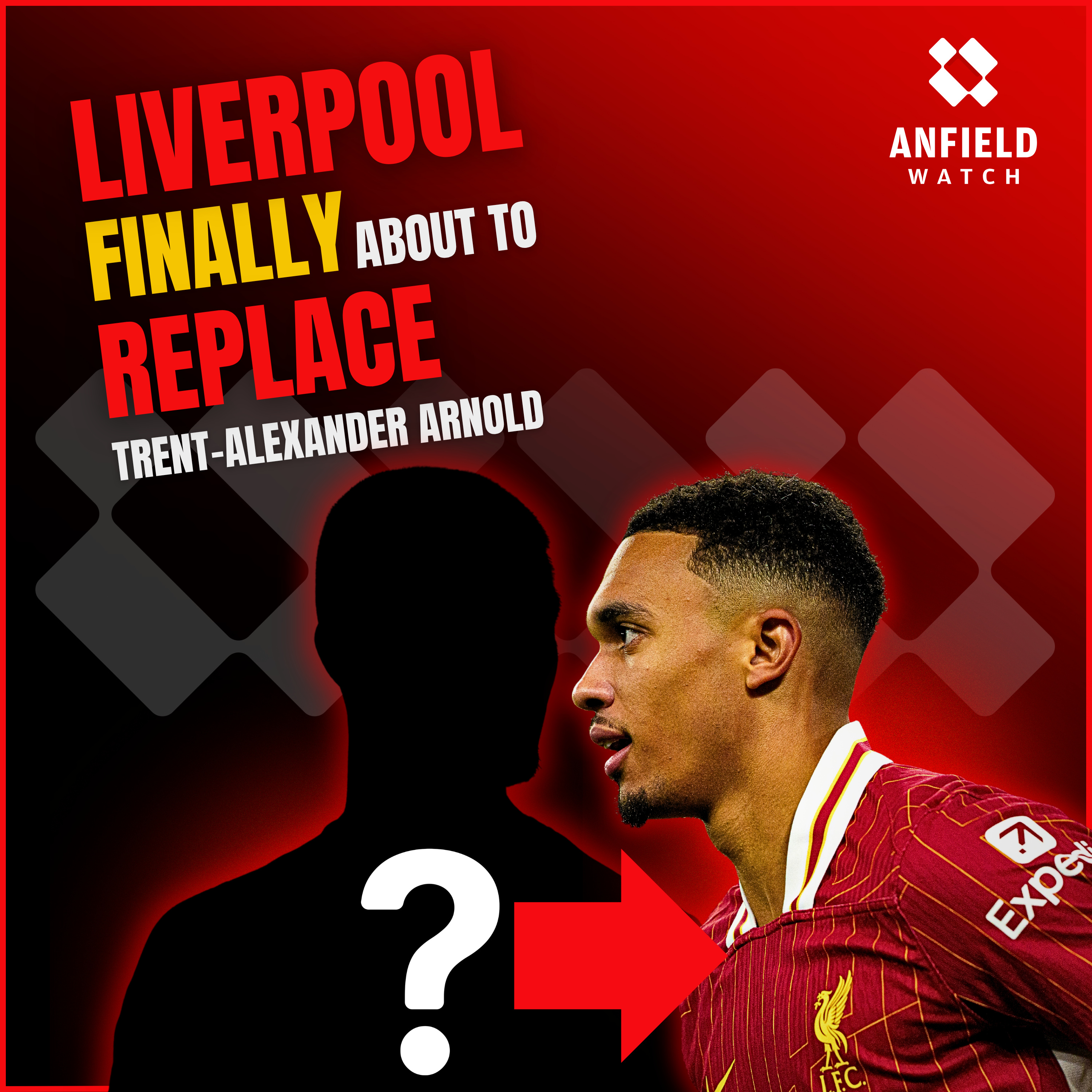 Liverpool are finally about to replace Trent Alexander-Arnold