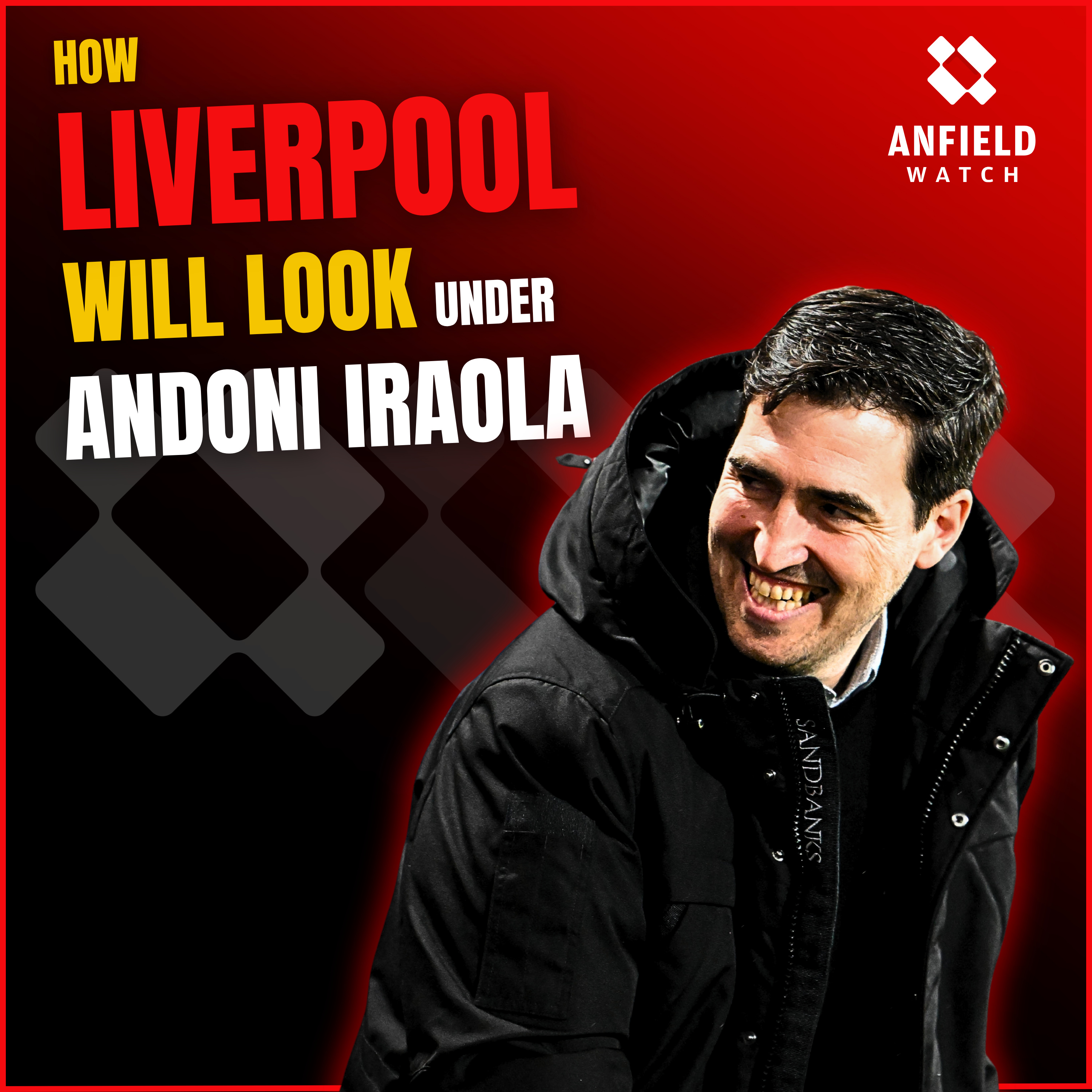 How Liverpool will look under Andoni Iraola