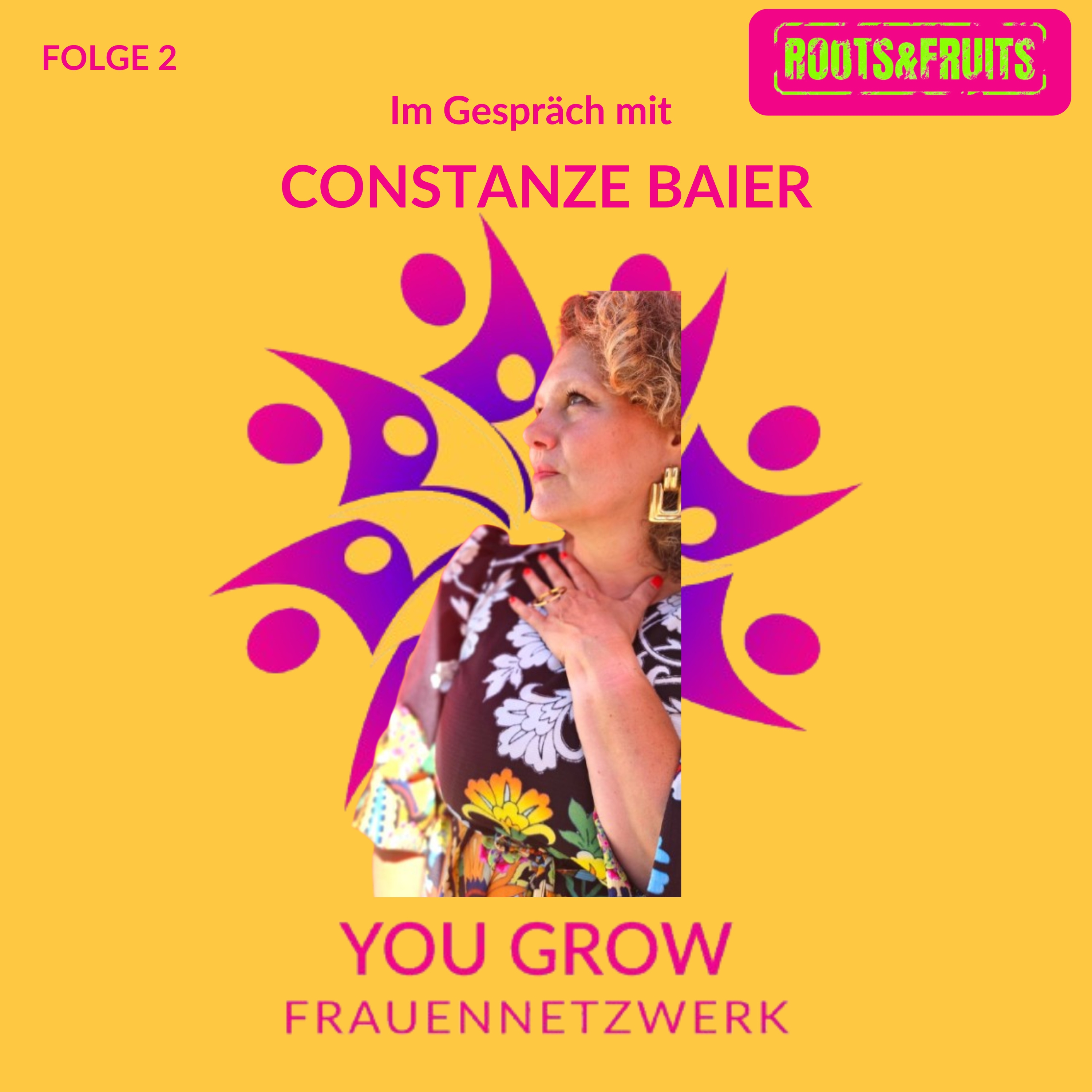 Roots & Fruits der Podcast vom YouGrow-Frauennetzwerk