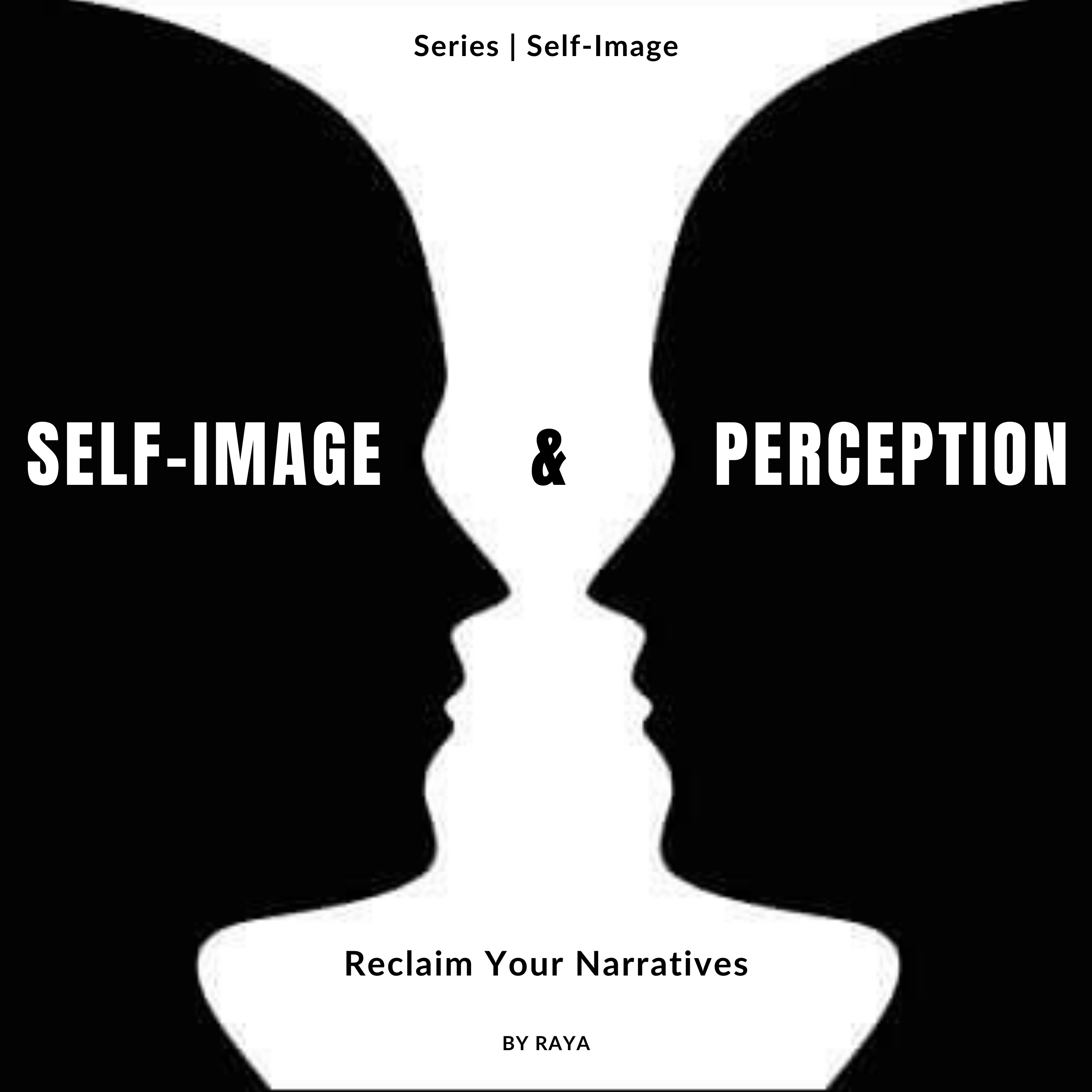 Series | Self-Image - Self-Image & Perception episode artwork