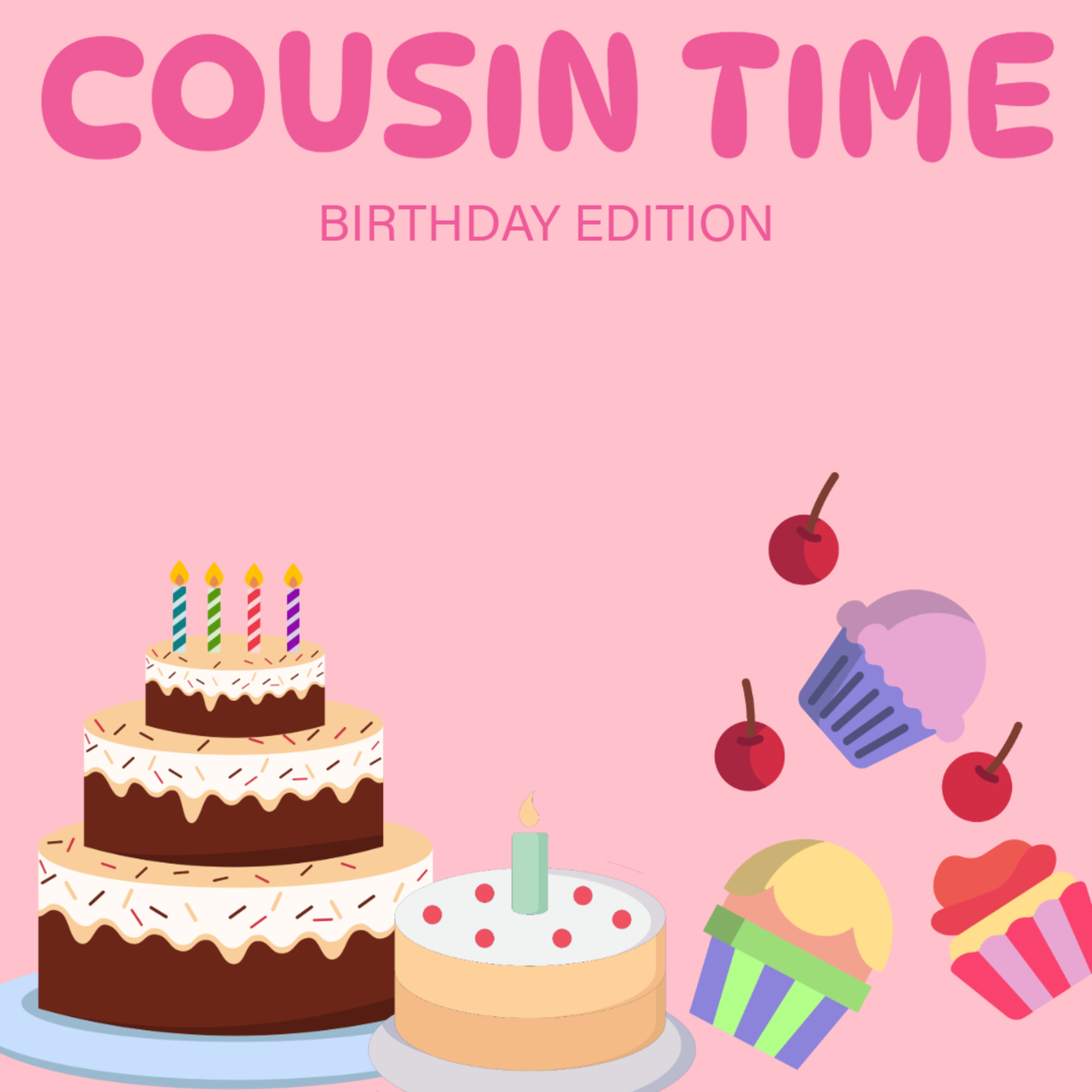 Cousin Time 7