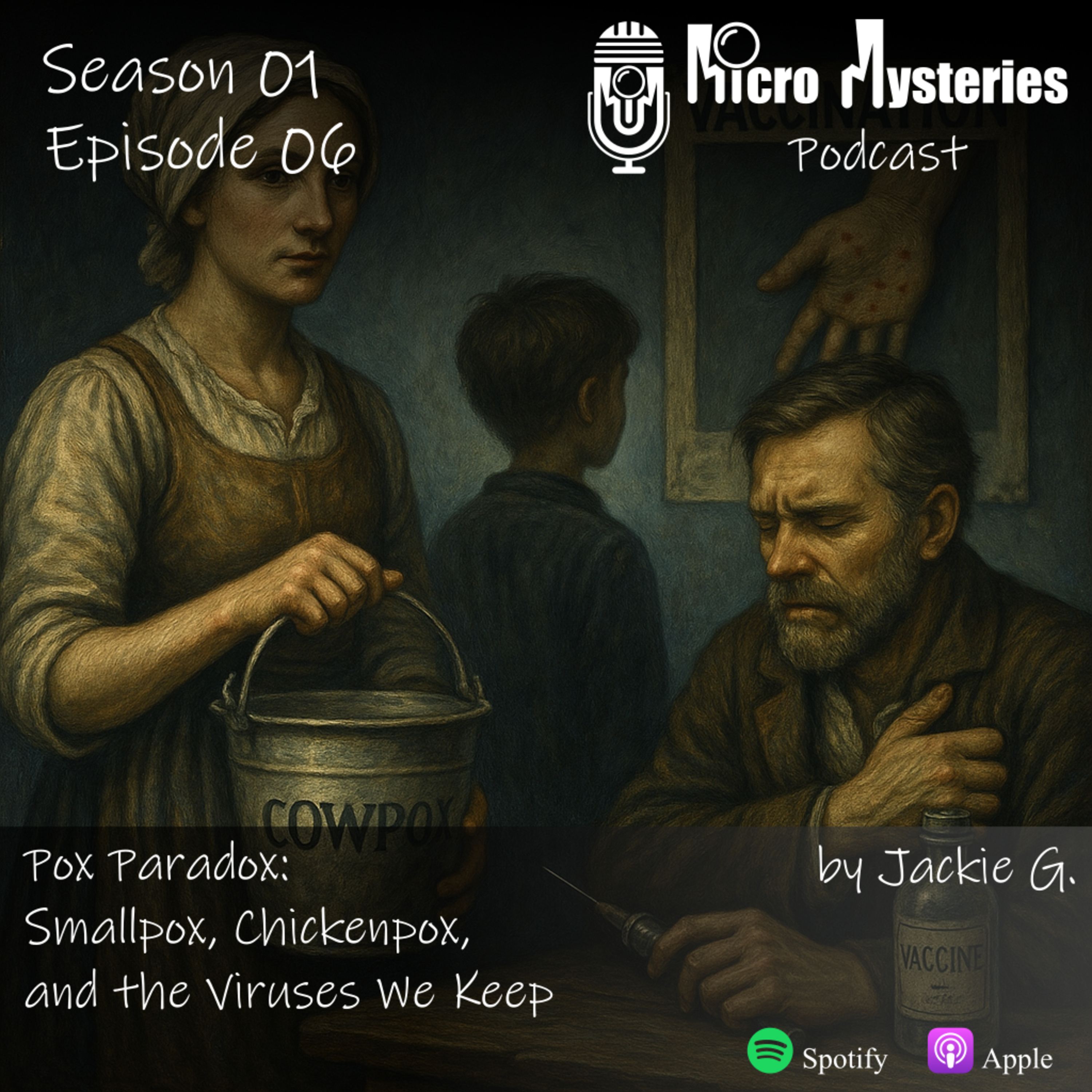 The Pox Paradox: Smallpox, Chickenpox, and the Viruses we keep episode artwork
