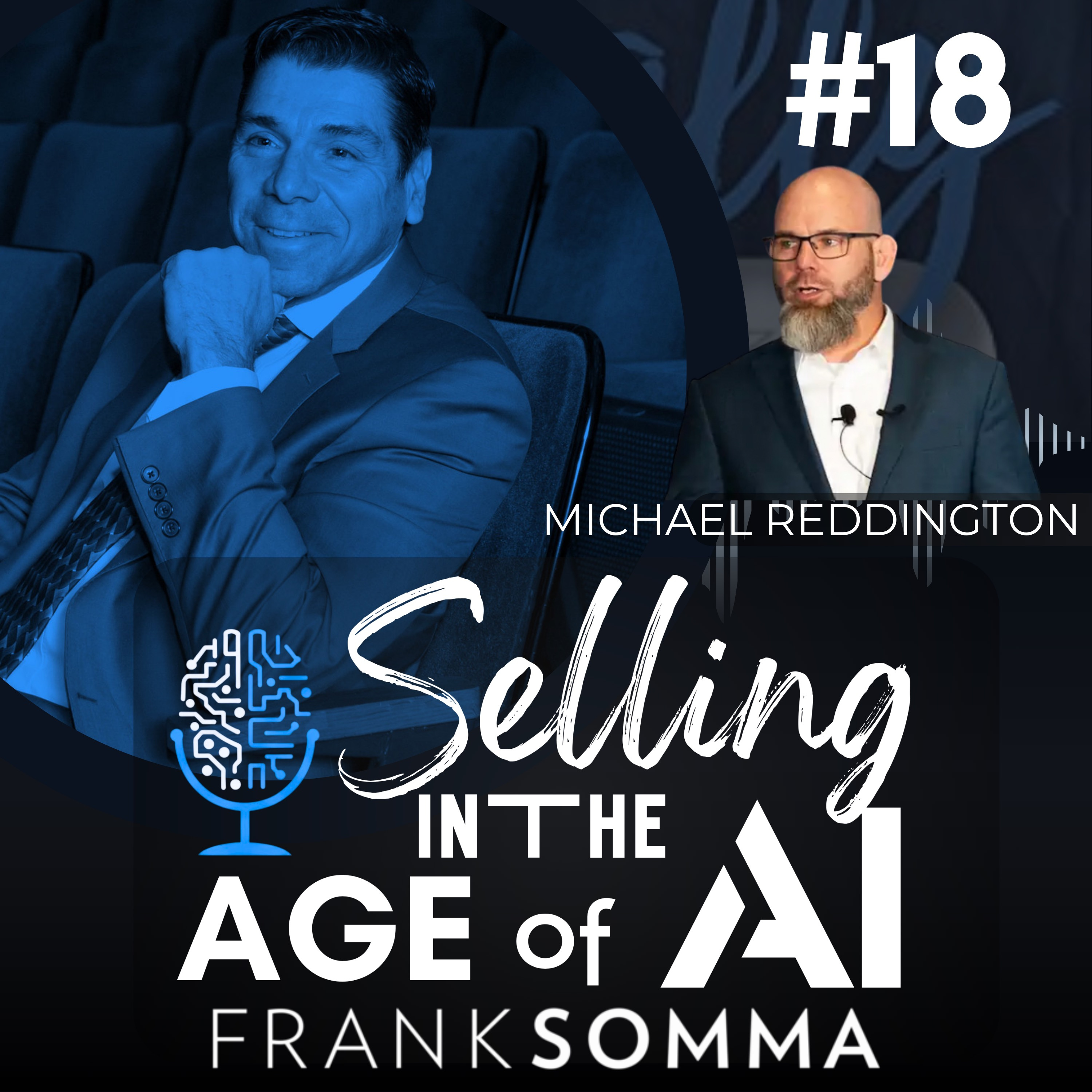 Selling in the Age of AI – Episode 18: Michael Reddington episode artwork