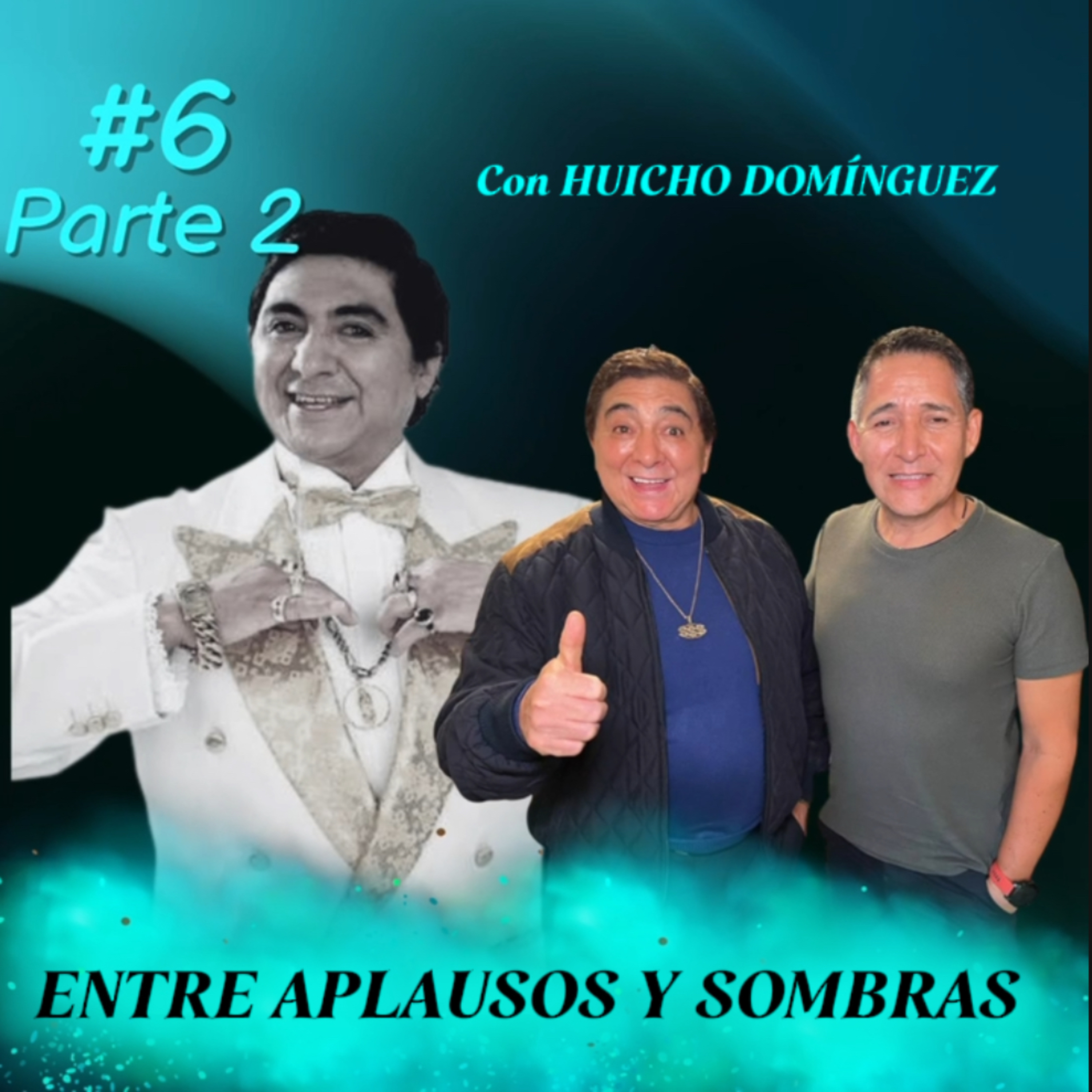 E6 PT.2 ENTREVISTA AL FAMOSO HUICHO DOMÍNGUEZ | ECOS DEL MUNDO CON PEDRO ULTRERAS episode artwork