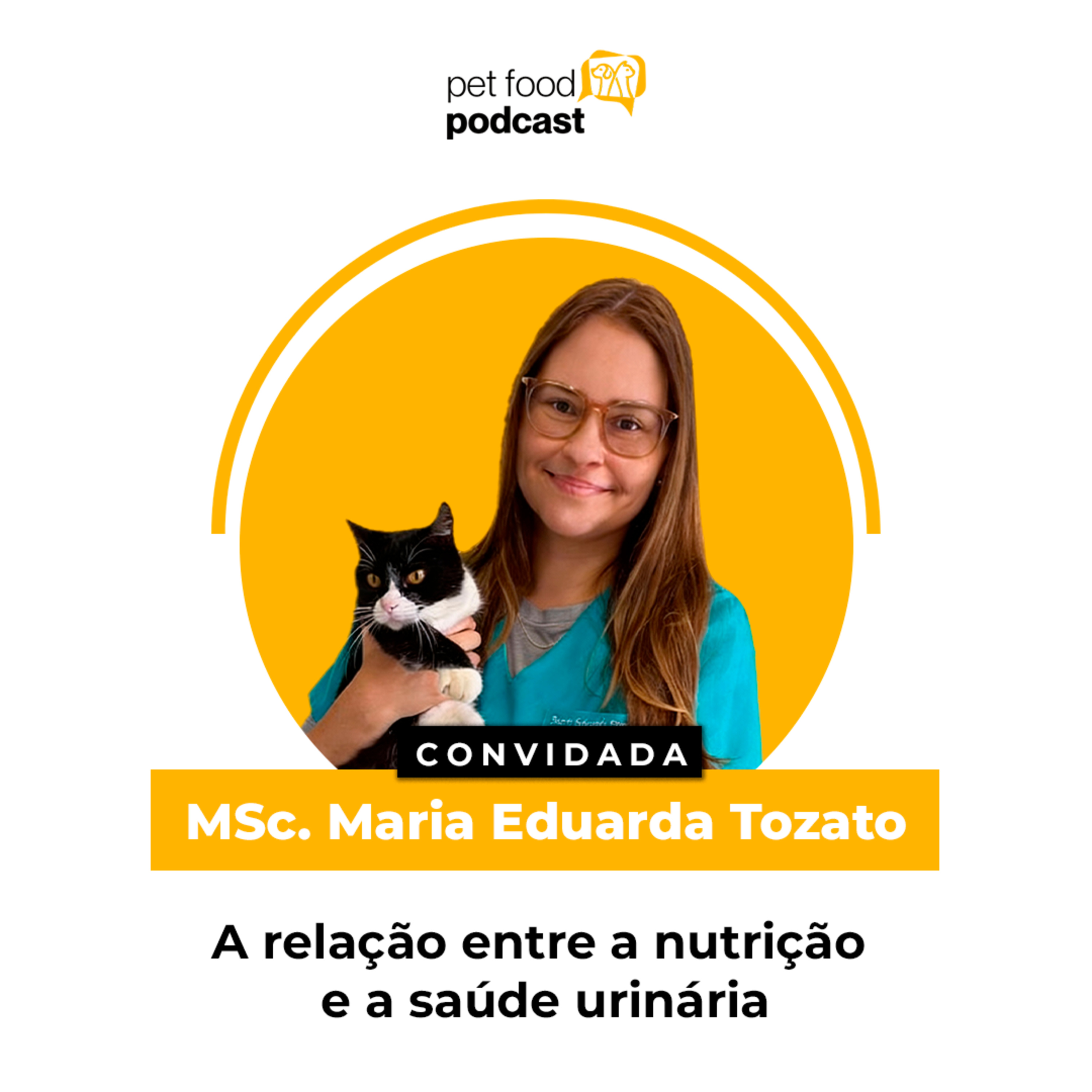 A relação entre a nutrição e a saúde urinária - MSc. Maria Eduarda Tozato | Ep. 37 episode artwork