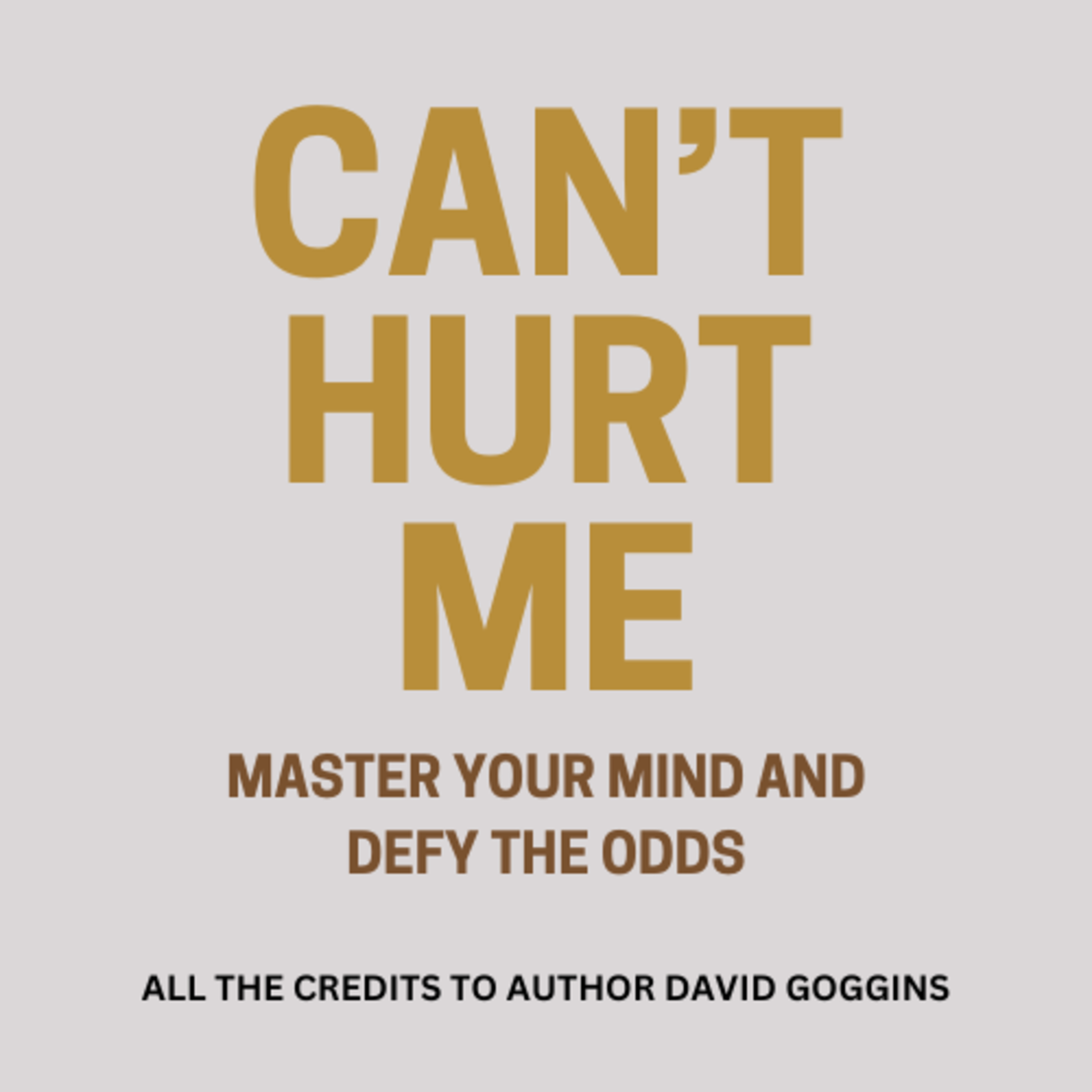 Introduction | Can't Hurt Me Master Your Mind and Defy the Odds by David Goggins | Hooked episode artwork
