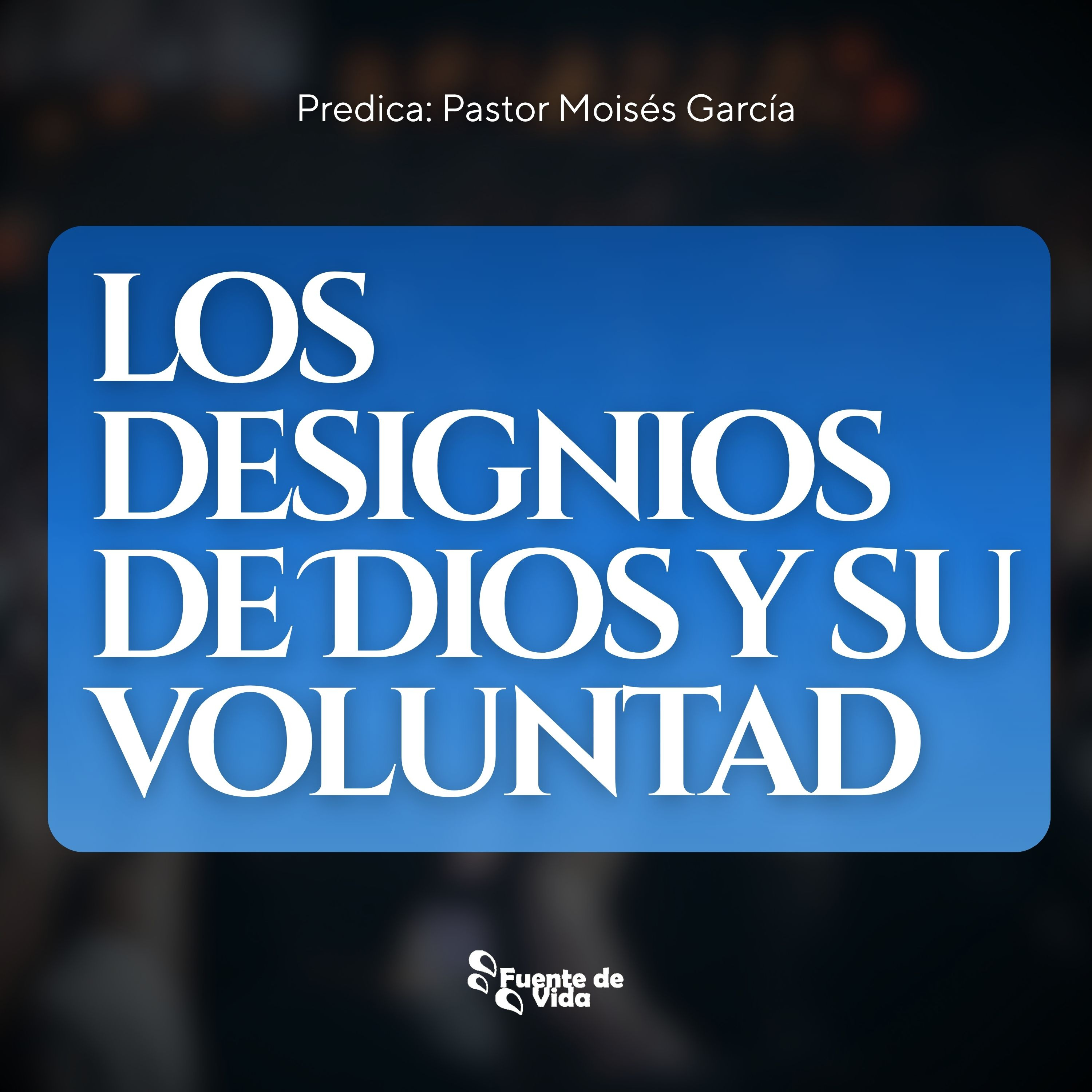 Los Designios de Dios y su Voluntad episode artwork