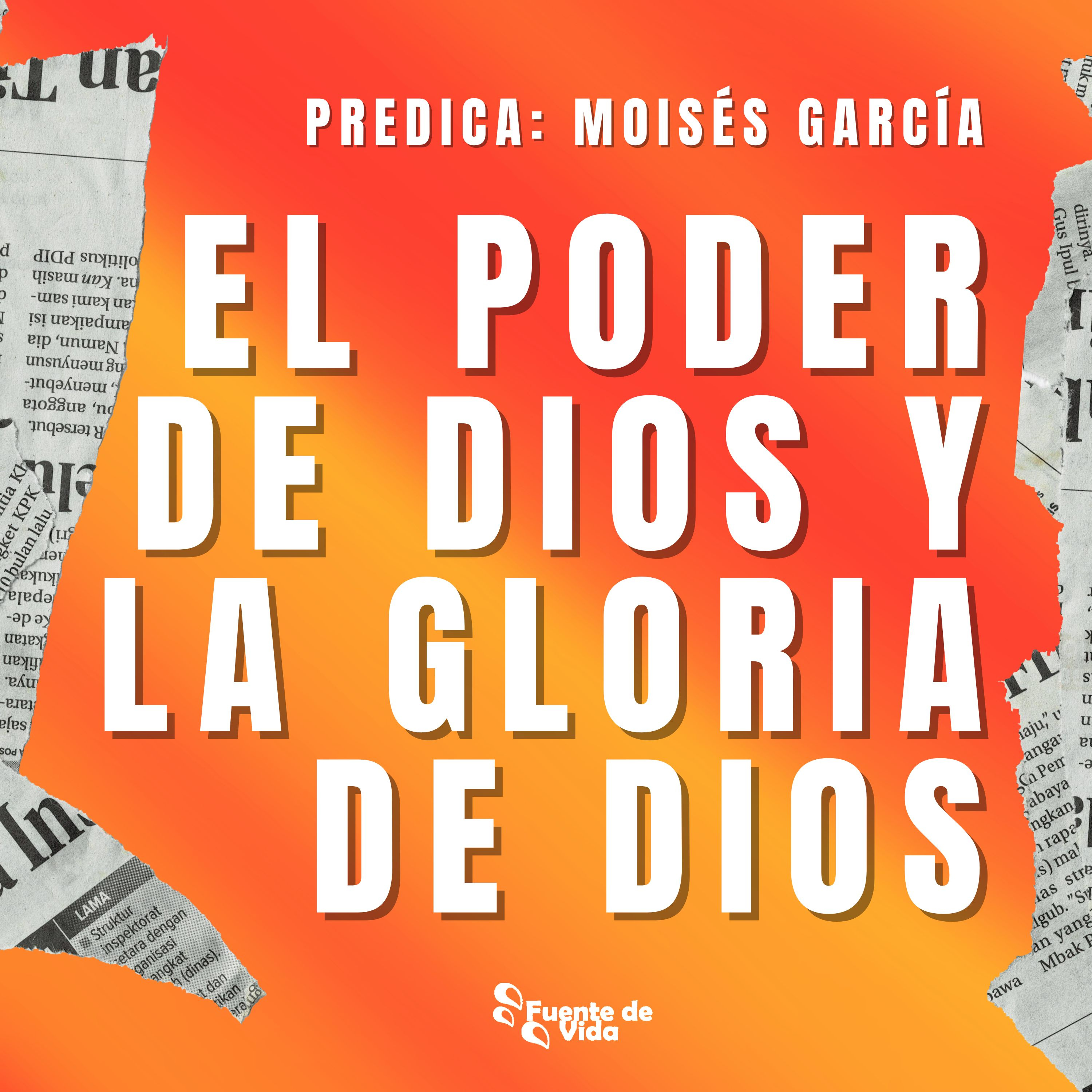 El Poder de Dios y la Gloria de Dios episode artwork