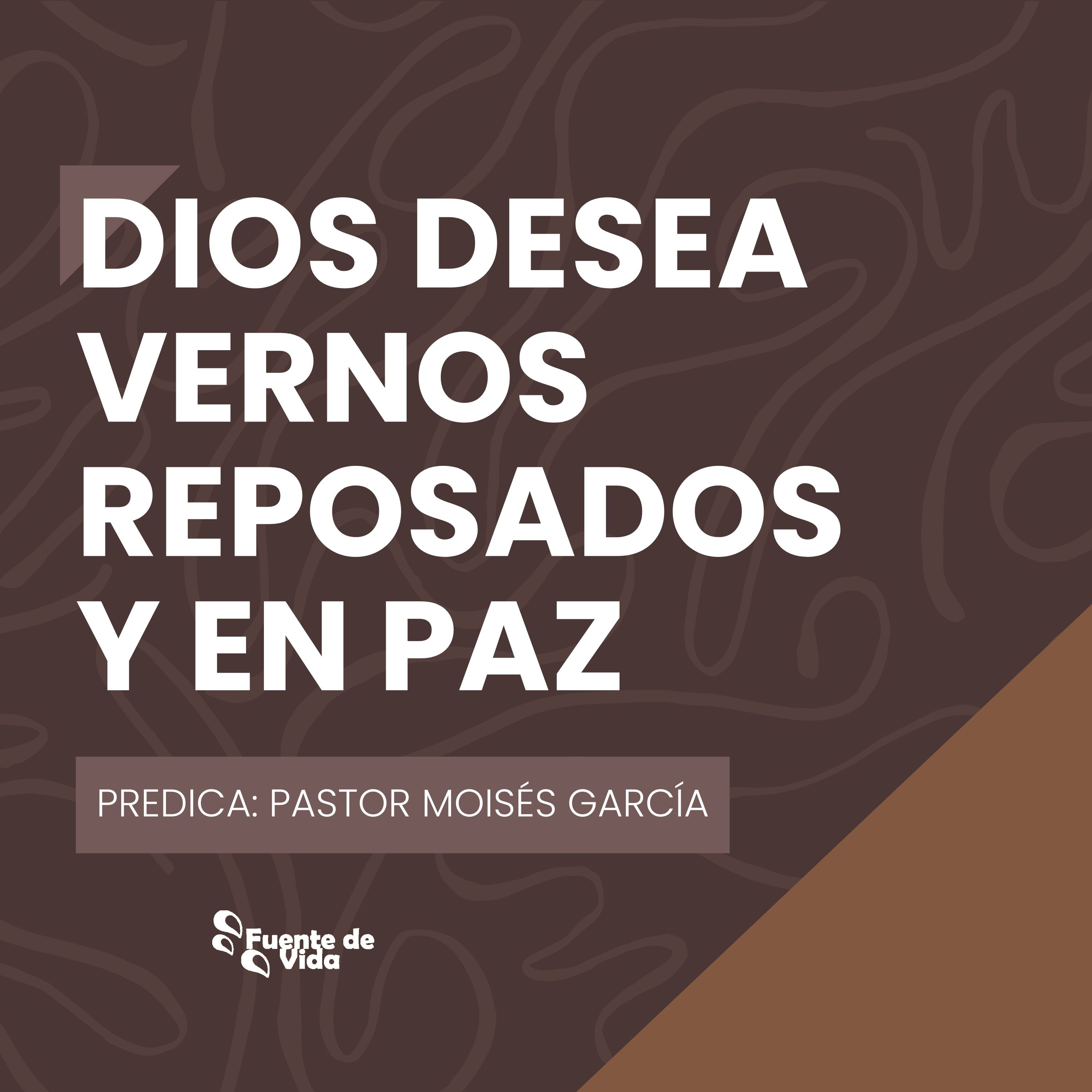 Dios desea vernos descansados y en Paz episode artwork
