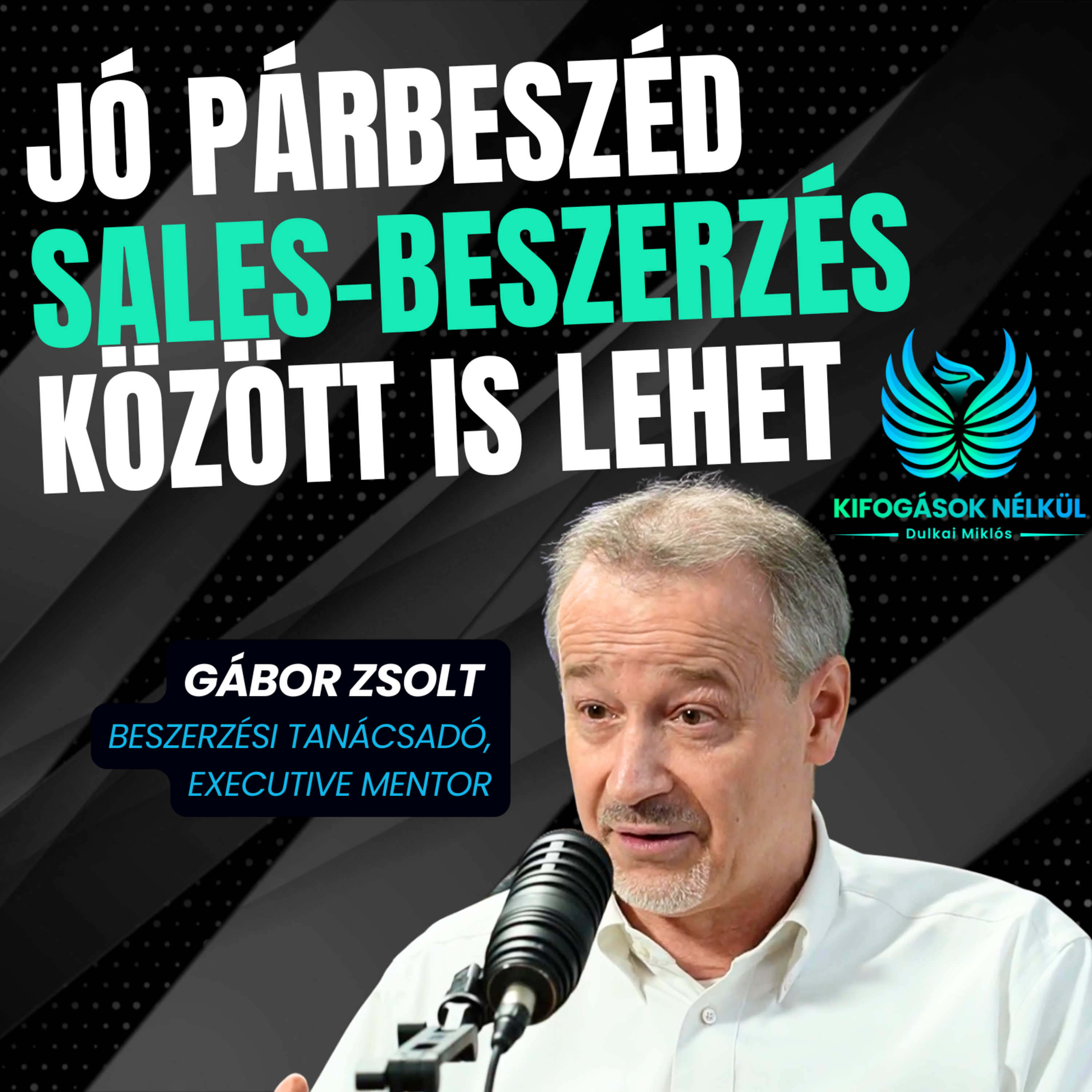 #kifogásoknélkül ÜZLETI podcast