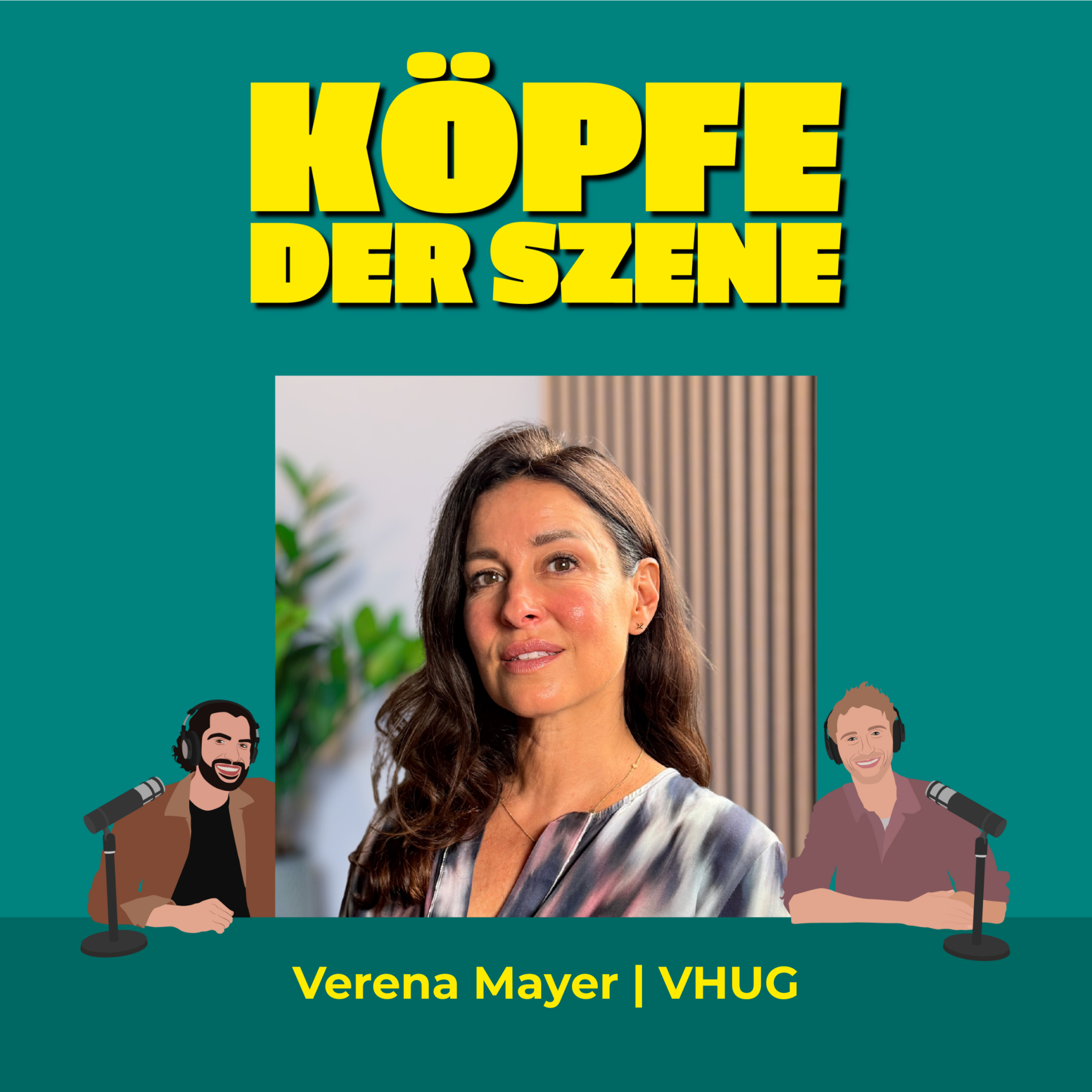 Von Helden und Gestalten: Wie Mut Verena Mayer zur erfolgreichen CEO gemacht hat #29 episode artwork