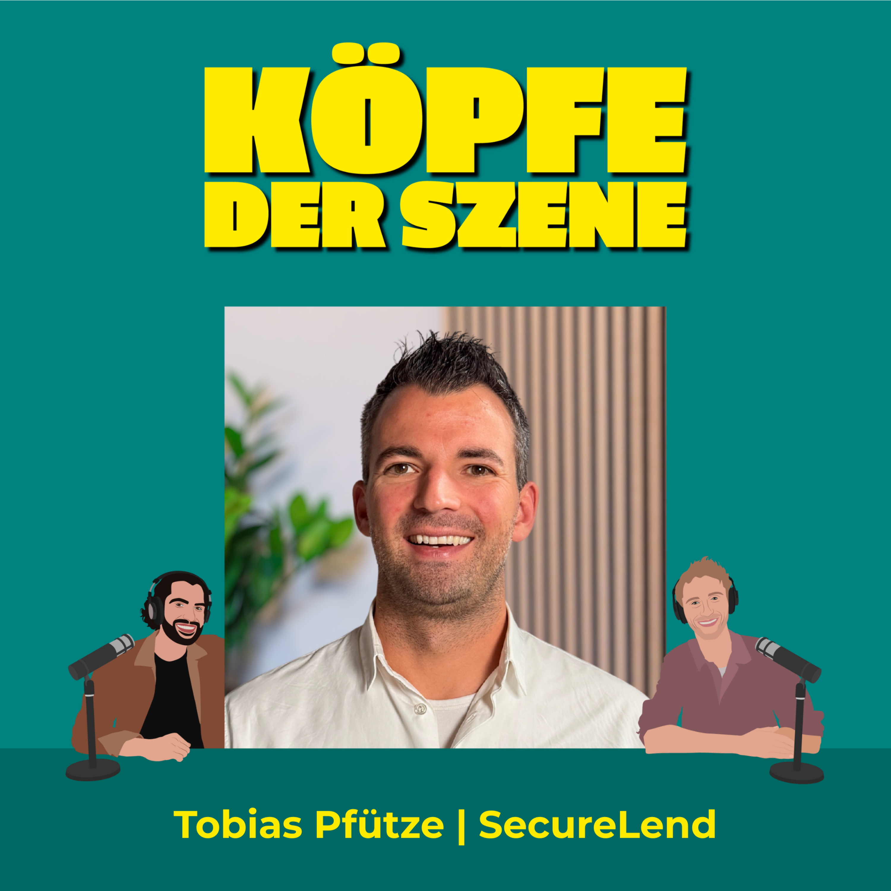 Millionär mit Fintech? Wie Tobias Pfütze nach dem Scheitern sein neues Startup SecureLend aufbaut #44 episode artwork