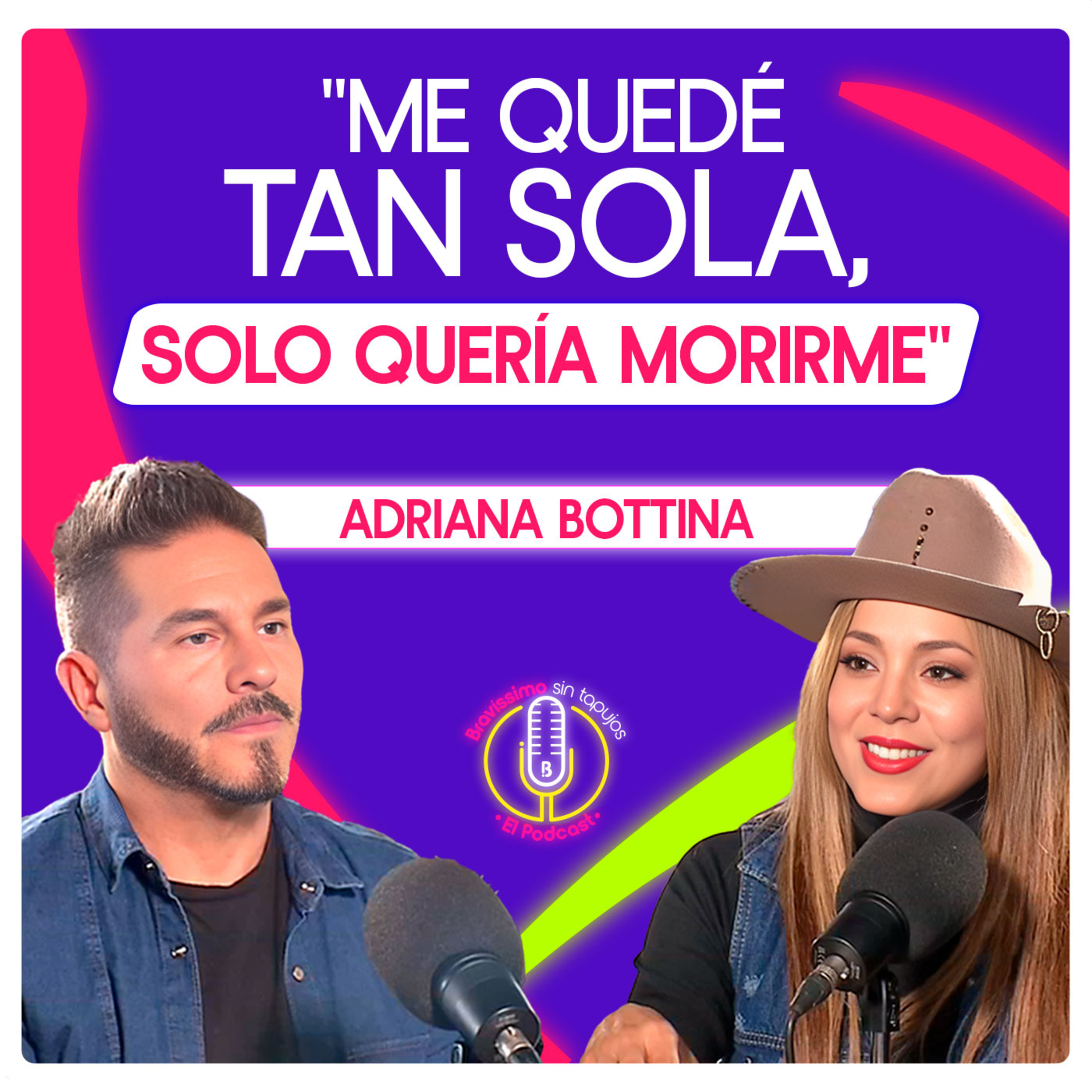 Bravíssimo sin tapujos, el podcast