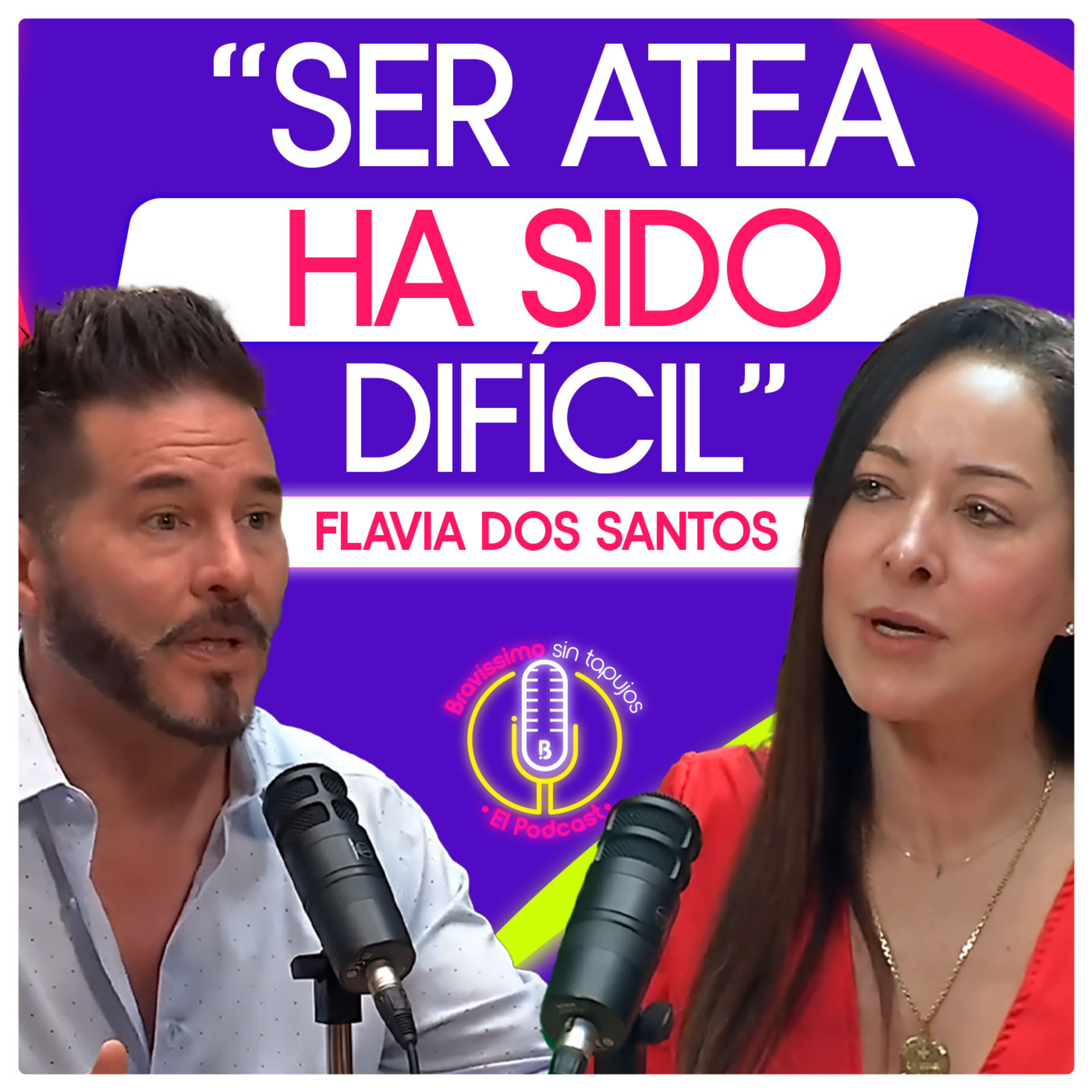 Bravíssimo sin tapujos, el podcast