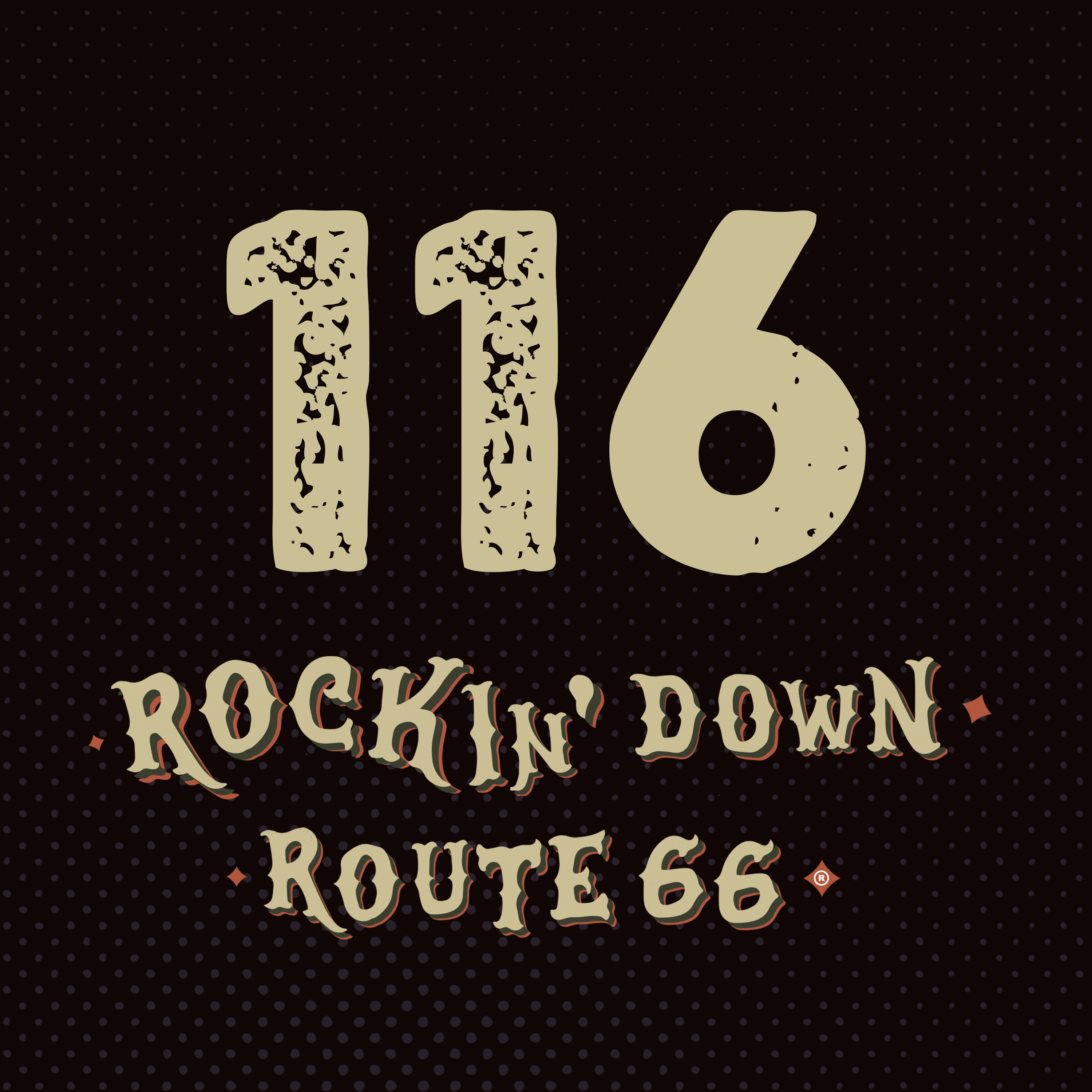 116 - ROCKIN' DOWN ROUTE 66 - 08. 05. 2025 episode artwork