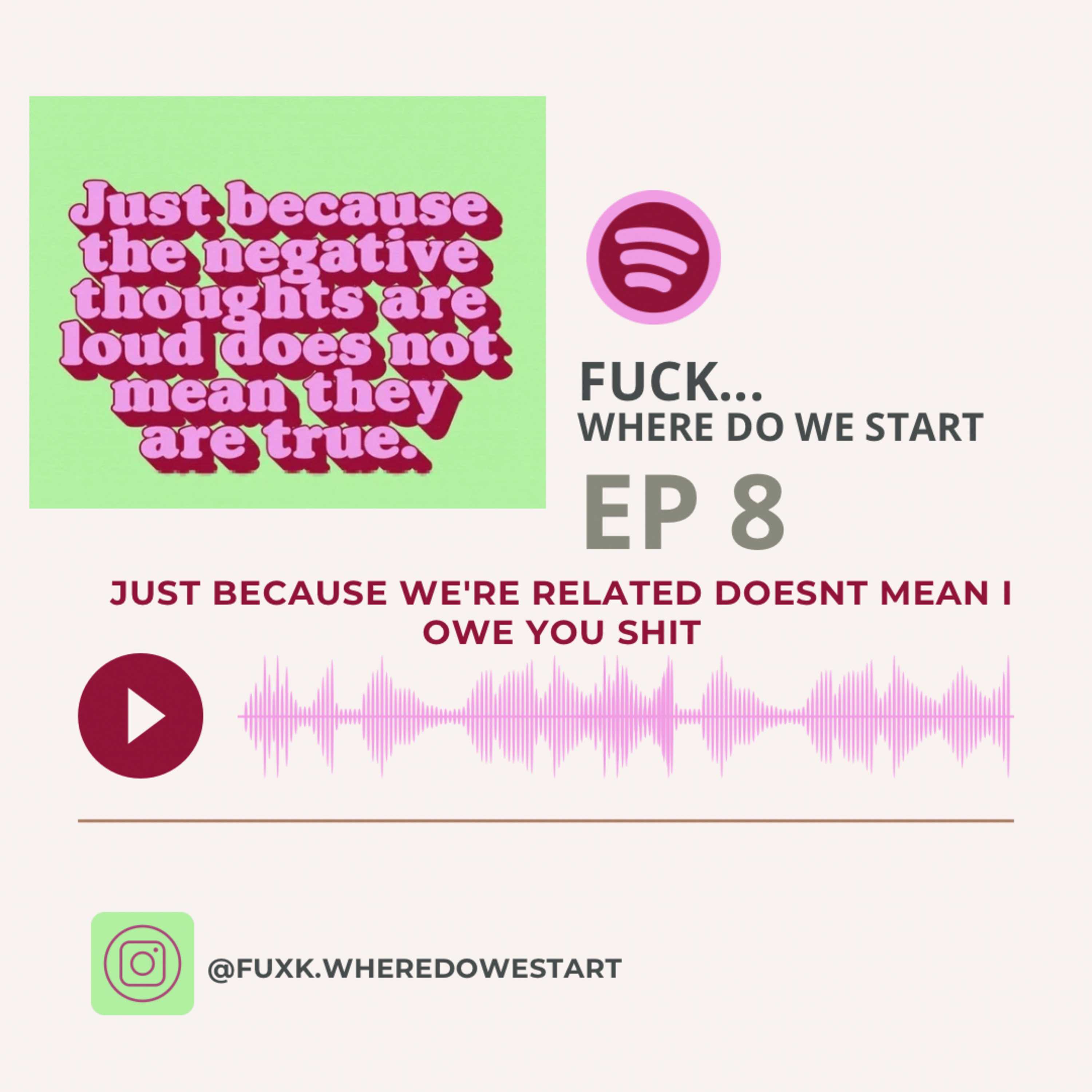 Family Trauma: Just Because We’re Related Doesn’t Mean I Owe You Shit episode artwork