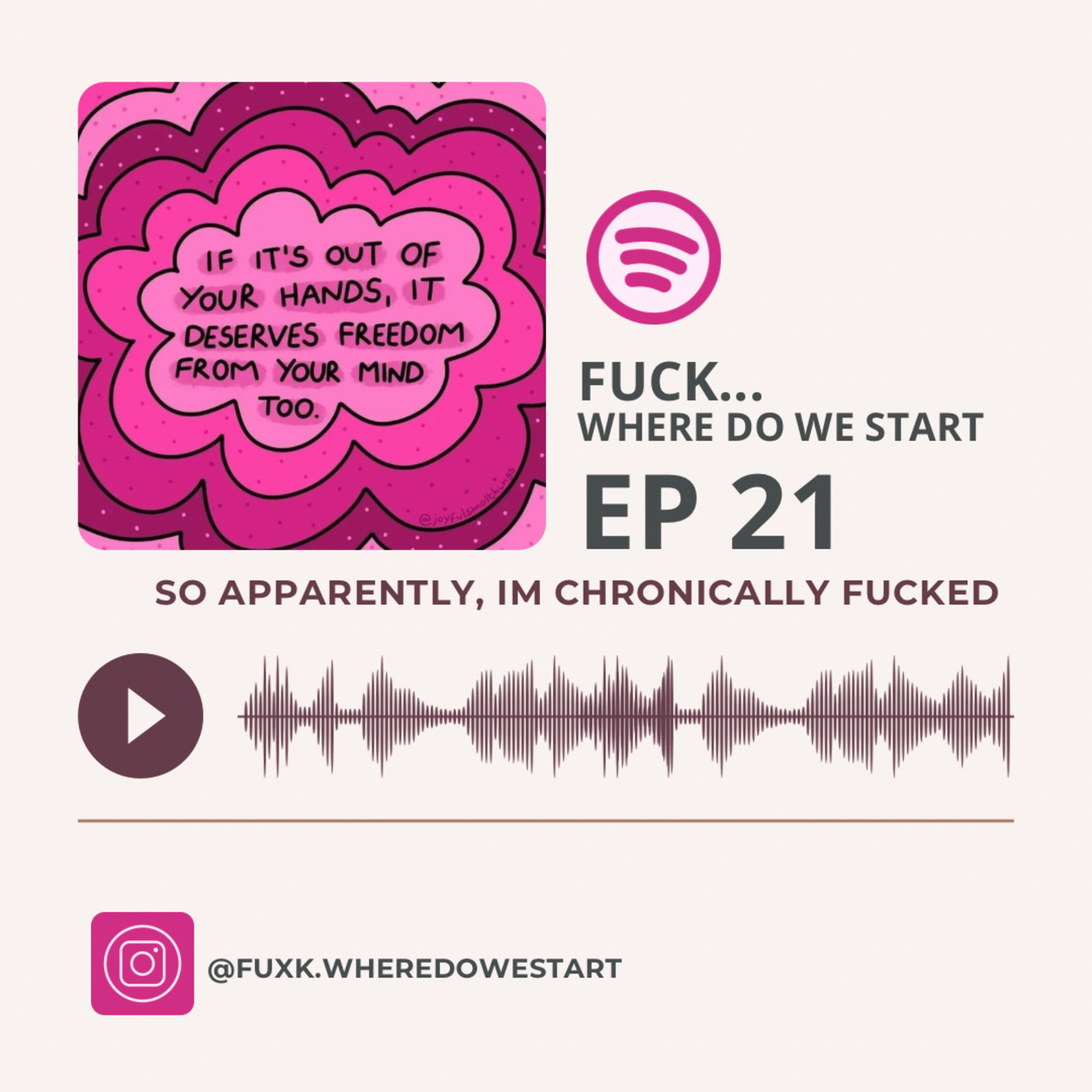 So Apparently, I’m Chronically Fucked episode artwork