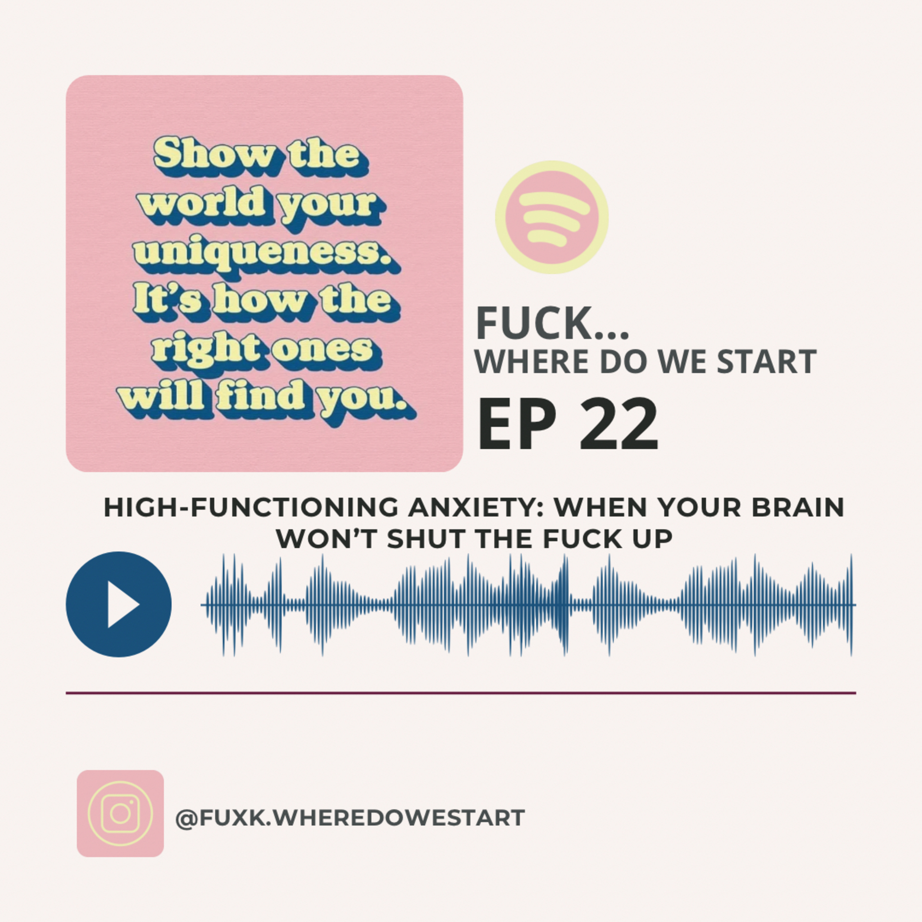 High-Functioning Anxiety: When Your Brain Won’t Shut The Fuck Up episode artwork