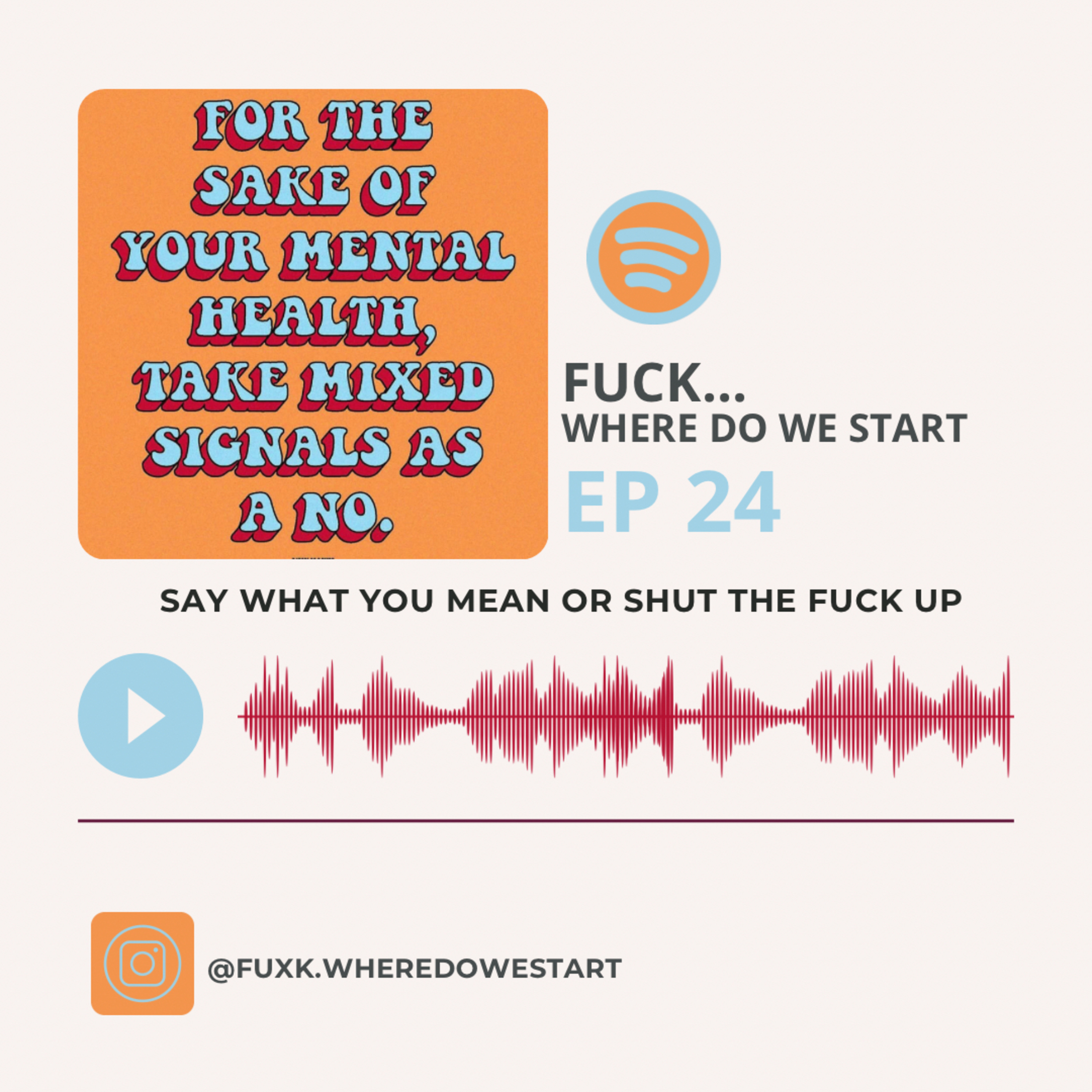 Say What You Mean or Shut The Fuck Up episode artwork