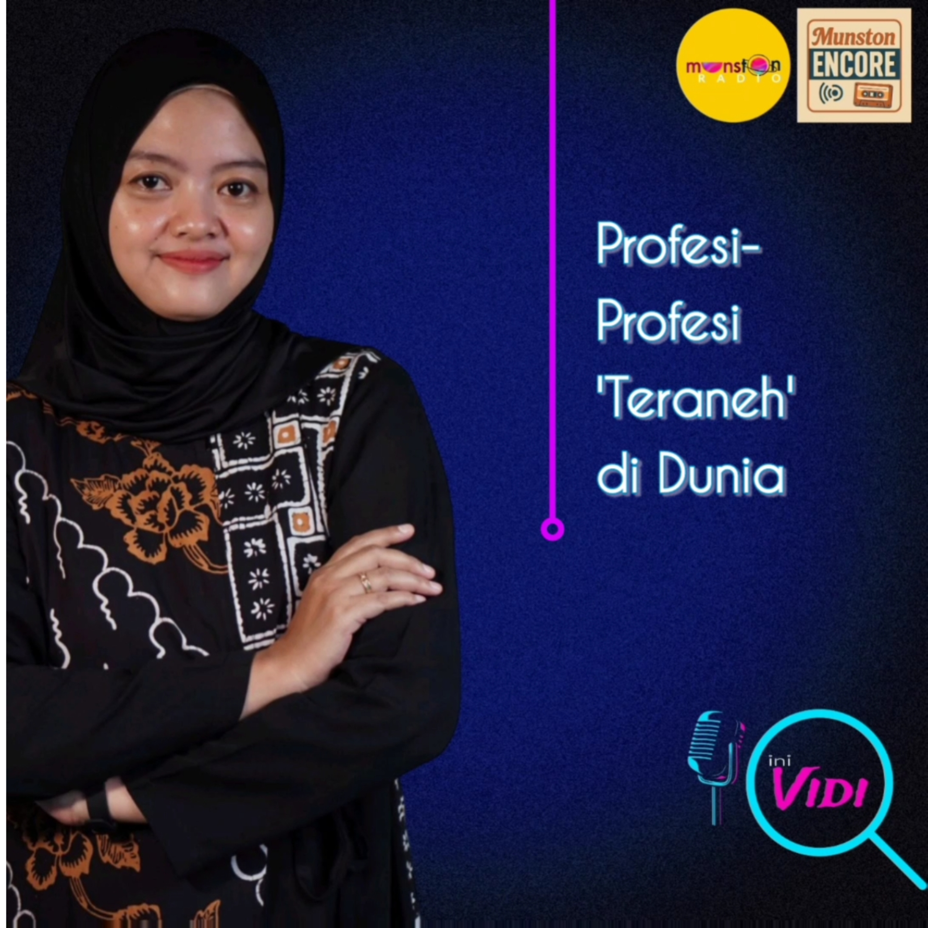ini:Vidi - Profesi-Profesi 'ter_Aneh' di Dunia episode artwork