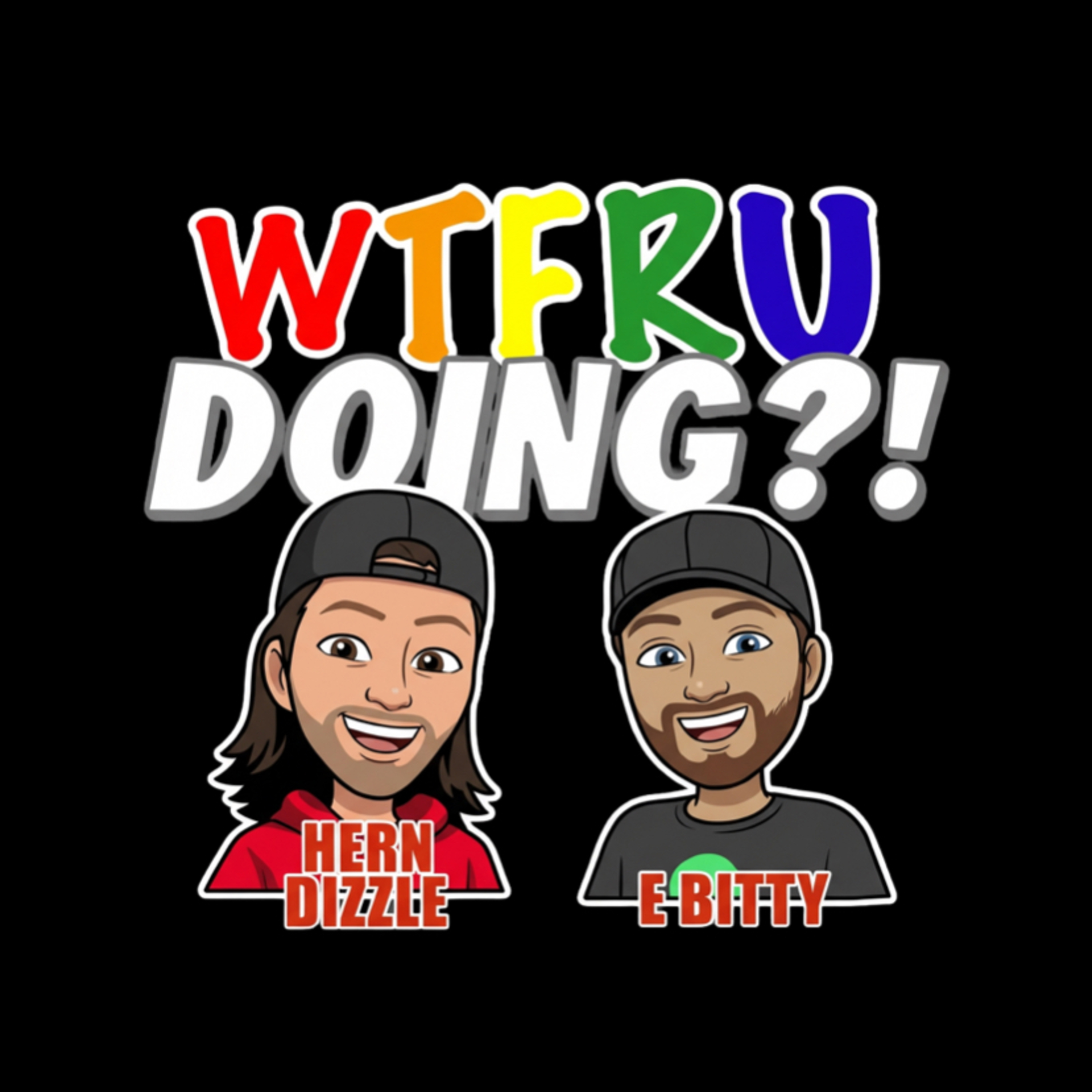 Ep. 71 - WTFRU Doing, Mallrats??! episode artwork