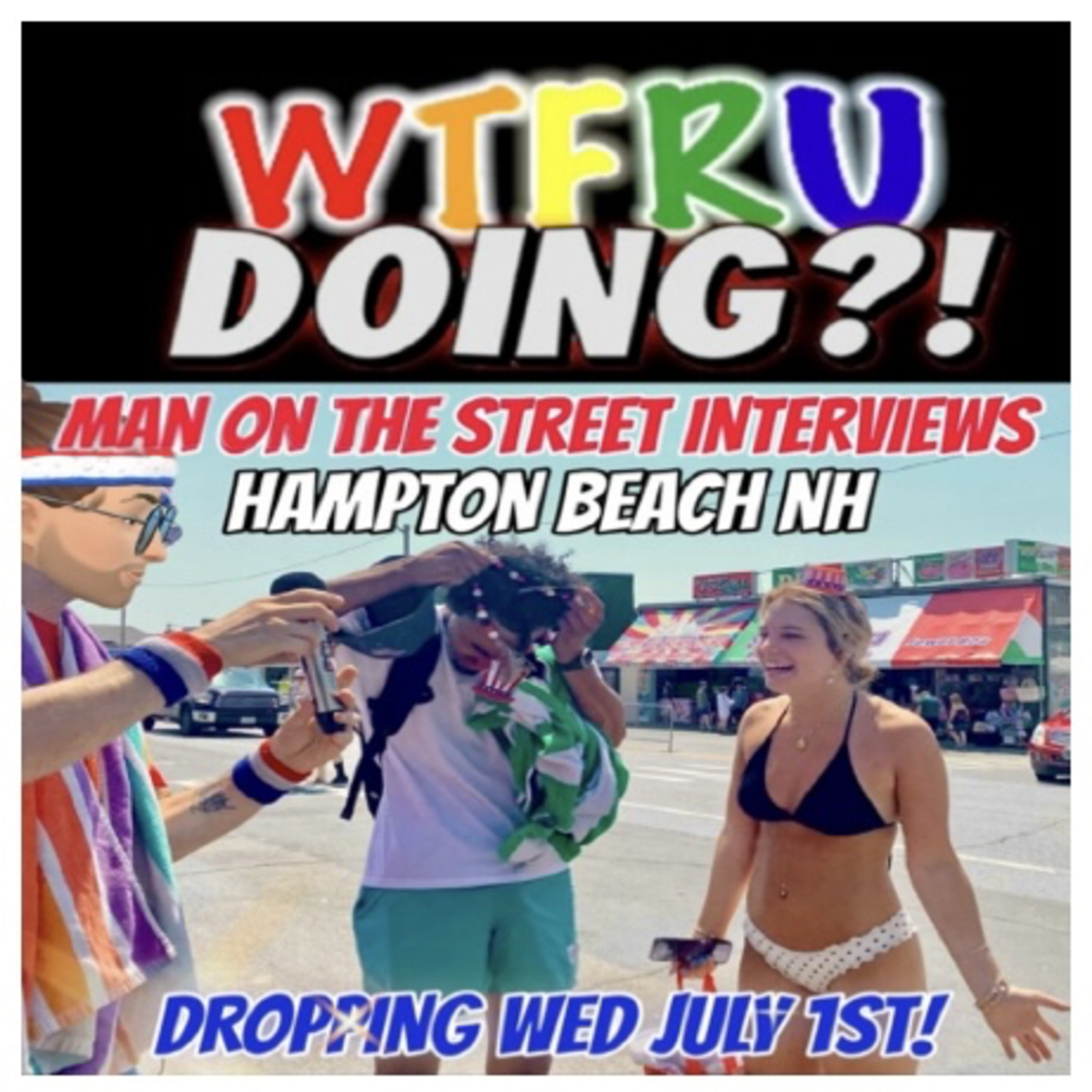 Episode 91 - Hampton Beach, Man on the Street, (Featuring Bikinis & Horseflies!!) episode artwork