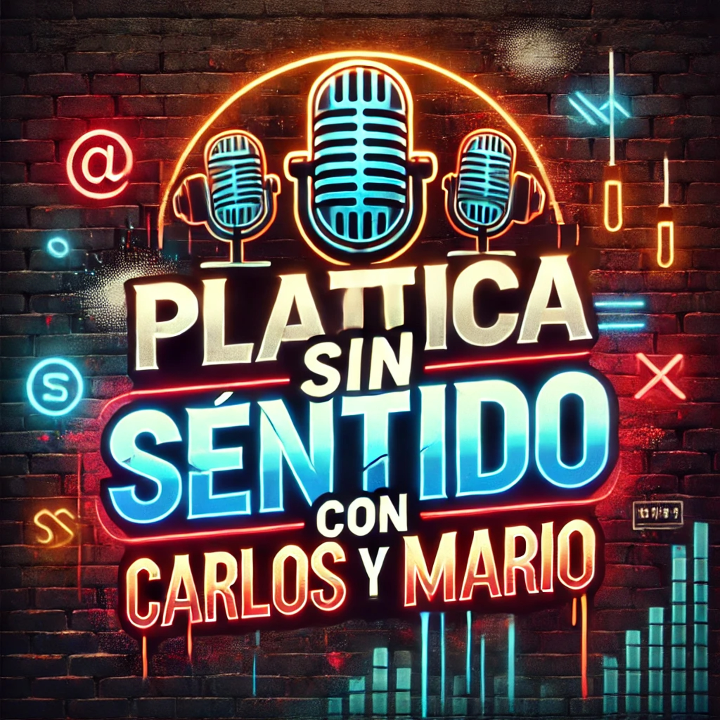 🔥 "Migración: ¿Crisis o Solución? | Plática sin Sentido con Carlos y Mario - EP 1" 🔥 episode artwork