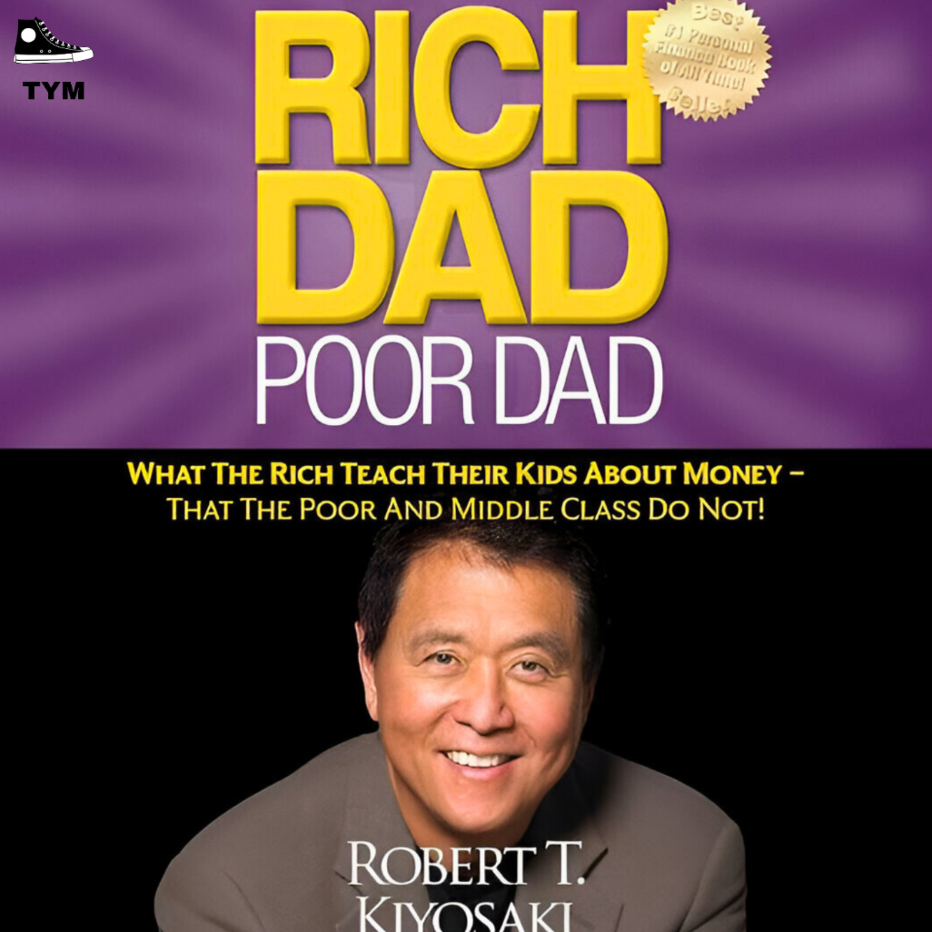 Rich Dad Poor Dad | अमीर बनने का राज | Complete Book Summary in Hindi  episode artwork