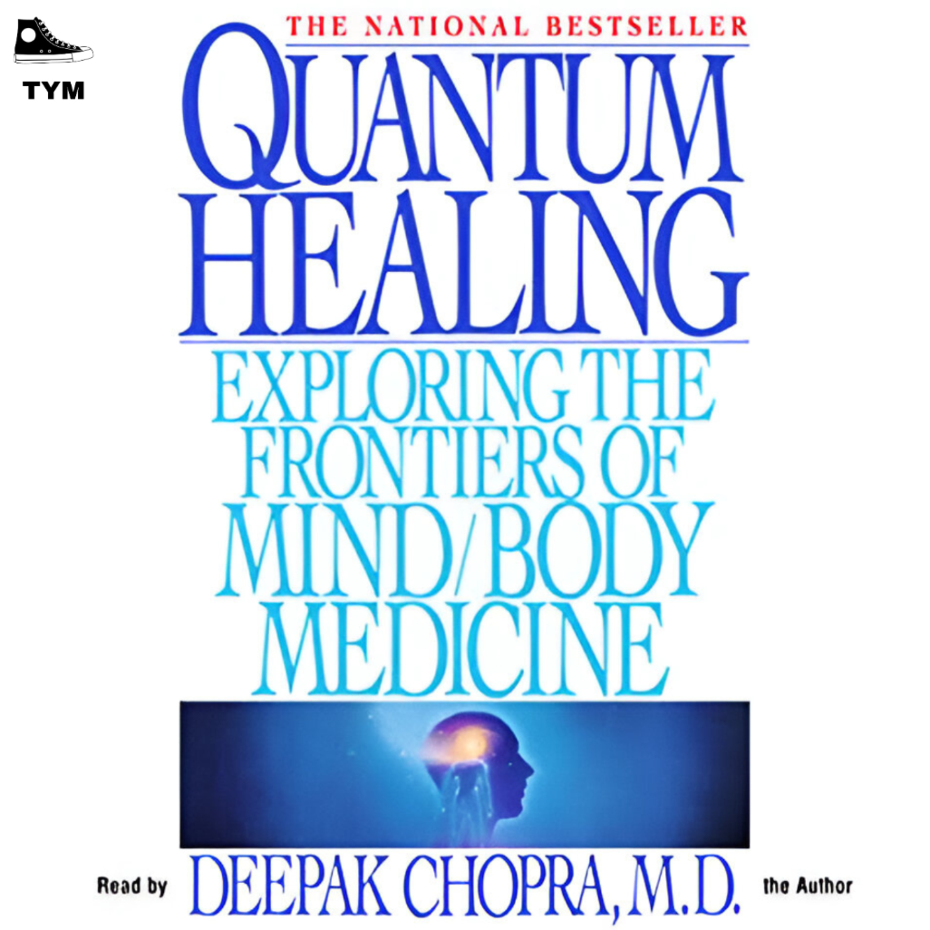 Quantum Healing | शरीर की स्वयं को ठीक करने की शक्ति | Complete Book Summary in Hindi  episode artwork