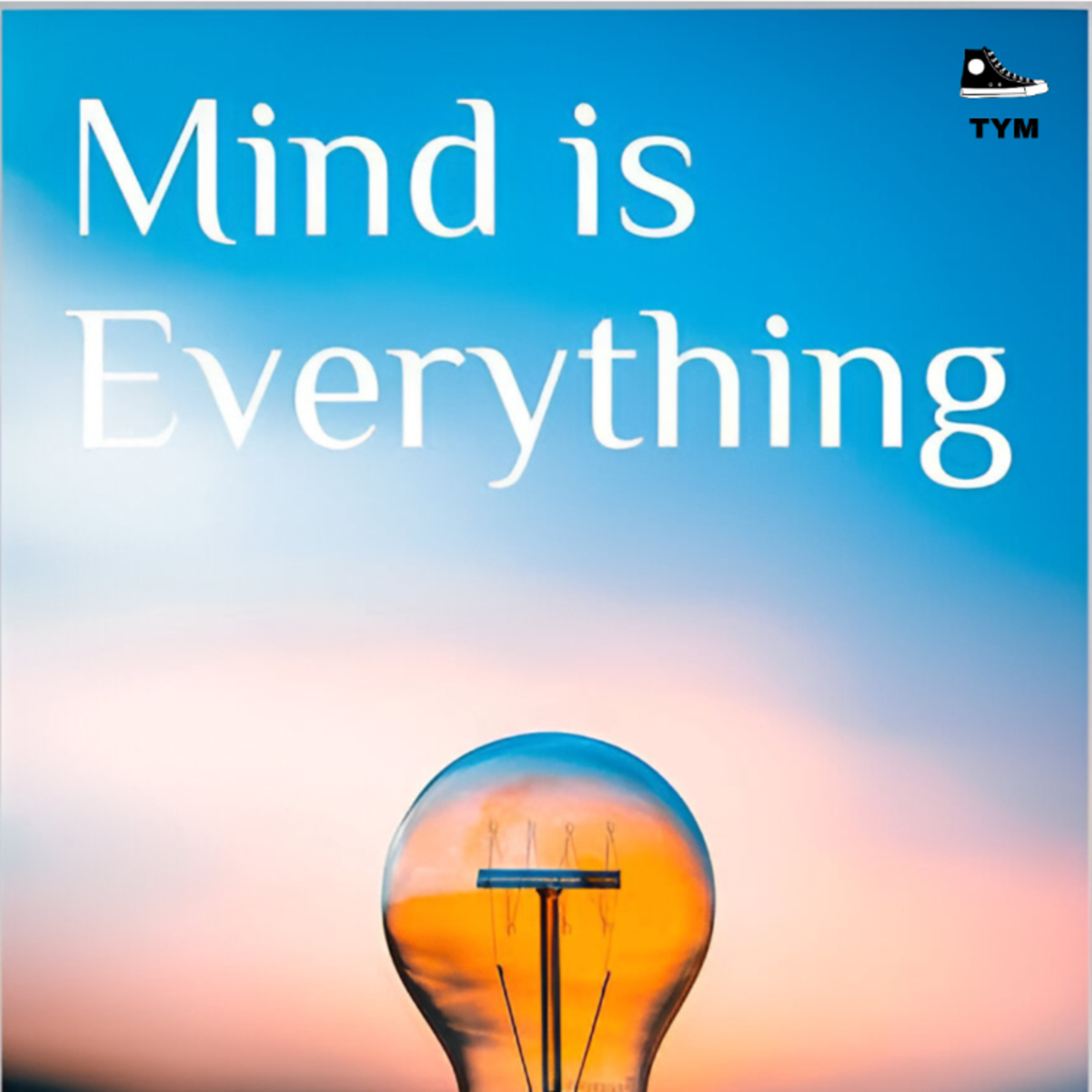 The Mind is Everything | दिमाग की ताकत को पहचानो | Complete Book Summary in Hindi  episode artwork