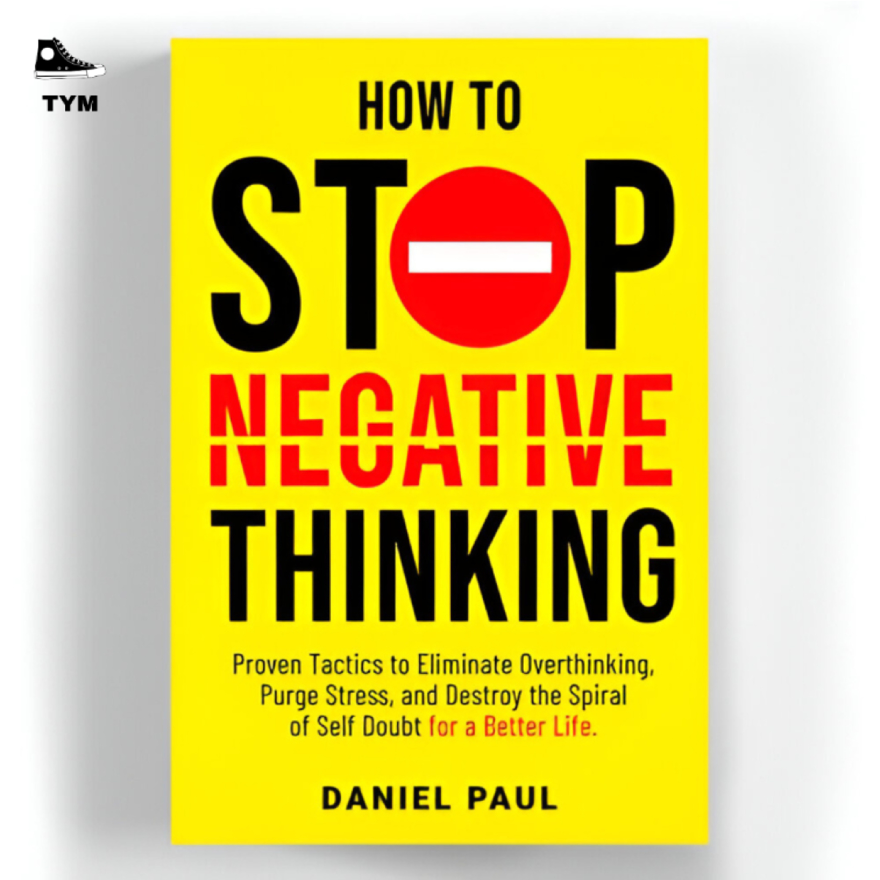 Stop Negative Thinking | नकारात्मक सोच को आज ही खत्म करो | Complete Book Summary Hindi  episode artwork
