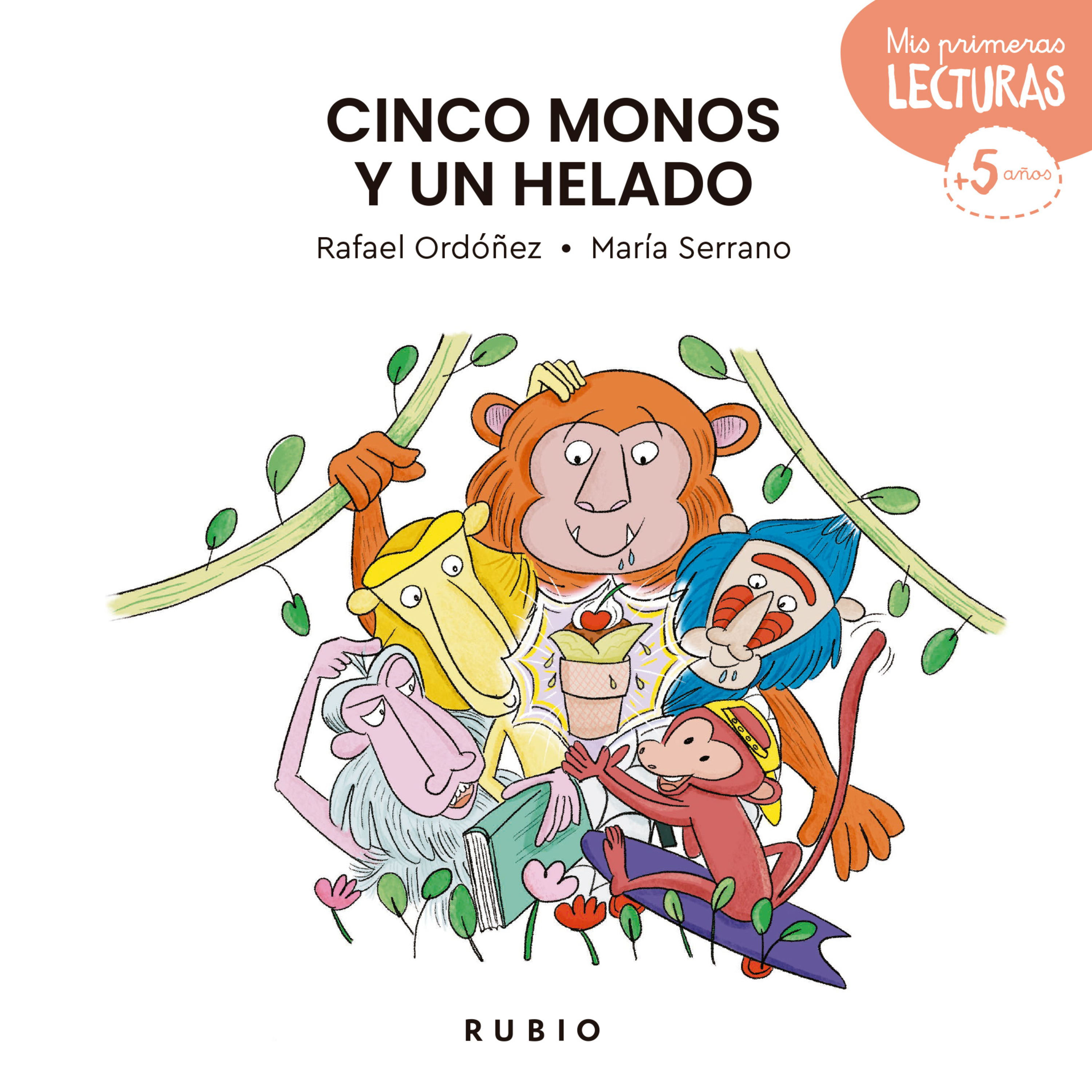 Cinco monos y un helado 🐵 🍦 | Mis primeras lecturas RUBIO Cuento infantil | Rafael Ordoñez episode artwork