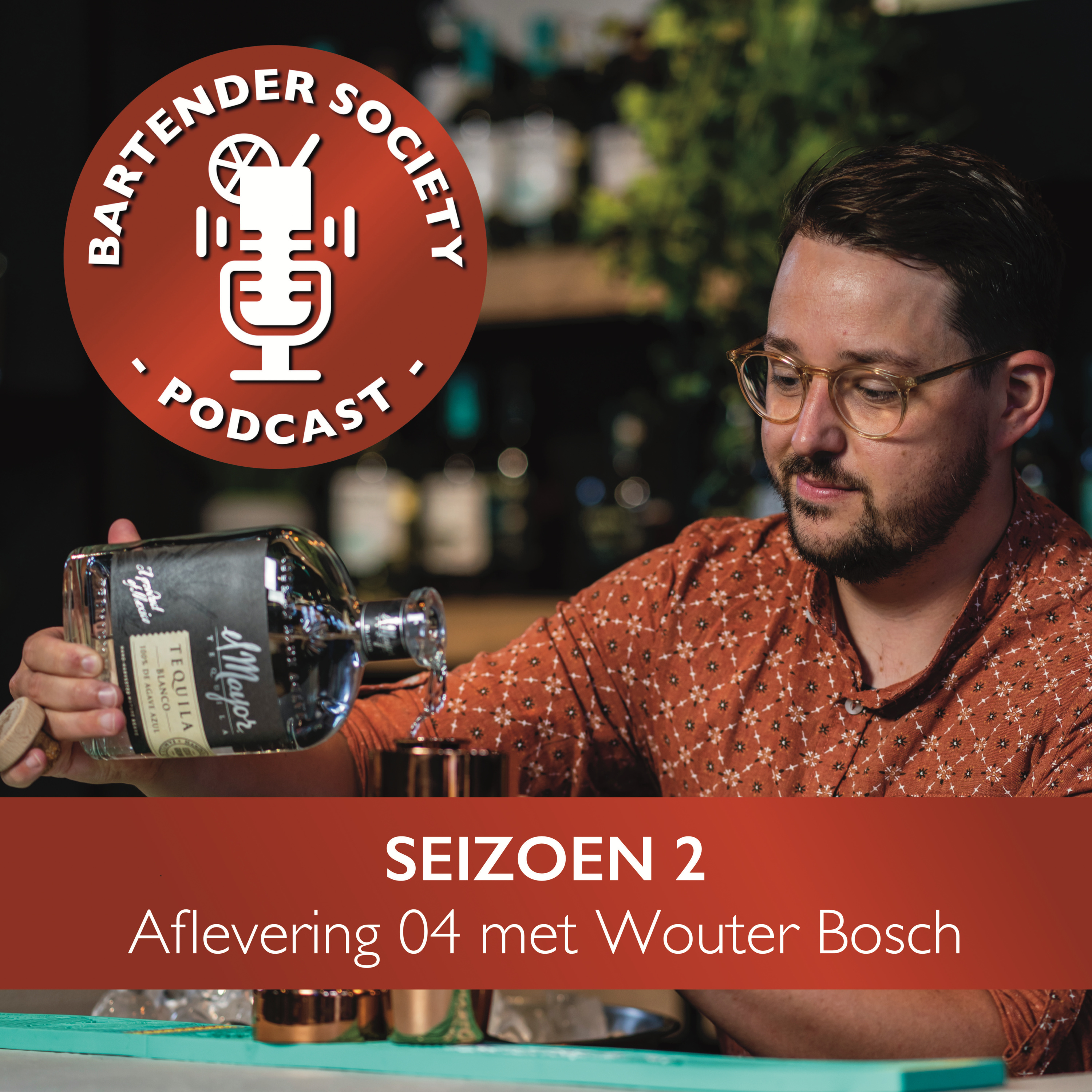 Bartender Society Podcast: Aflevering 004 met Wouter Bosch