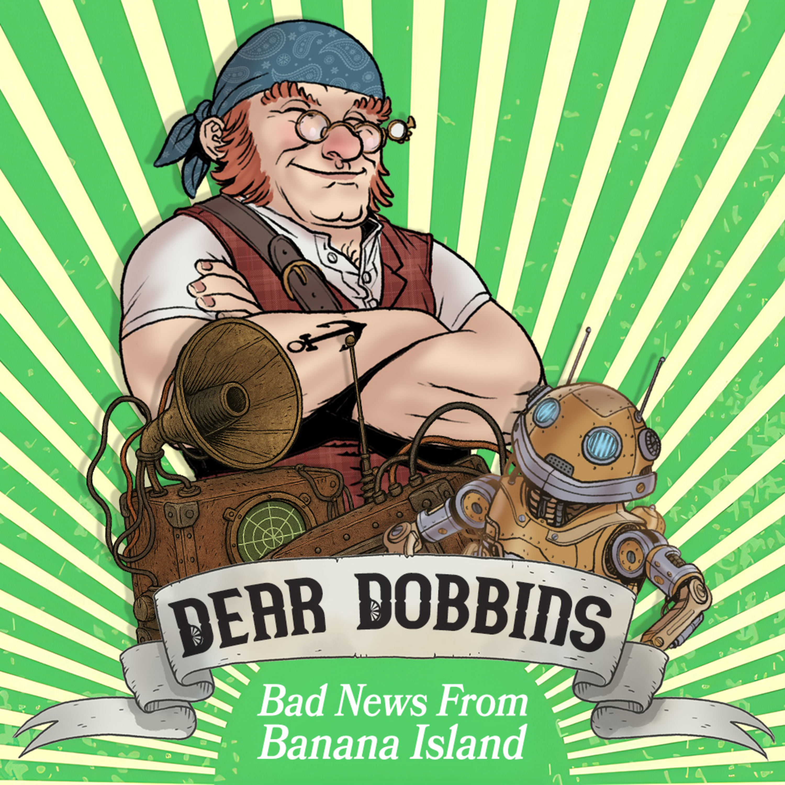 Dear Dobbins: Bad News From Banana Island 🍌