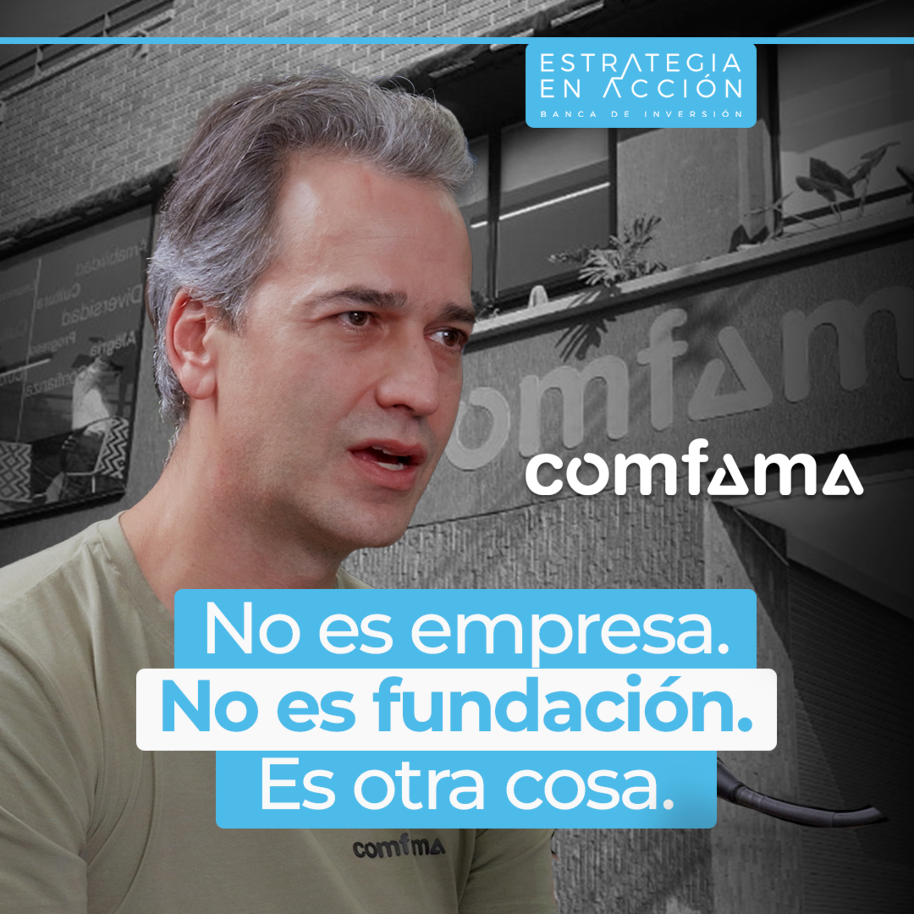 COMFAMA | El ornitorrinco de $3,1 billones que cambió Antioquia | David Escobar
