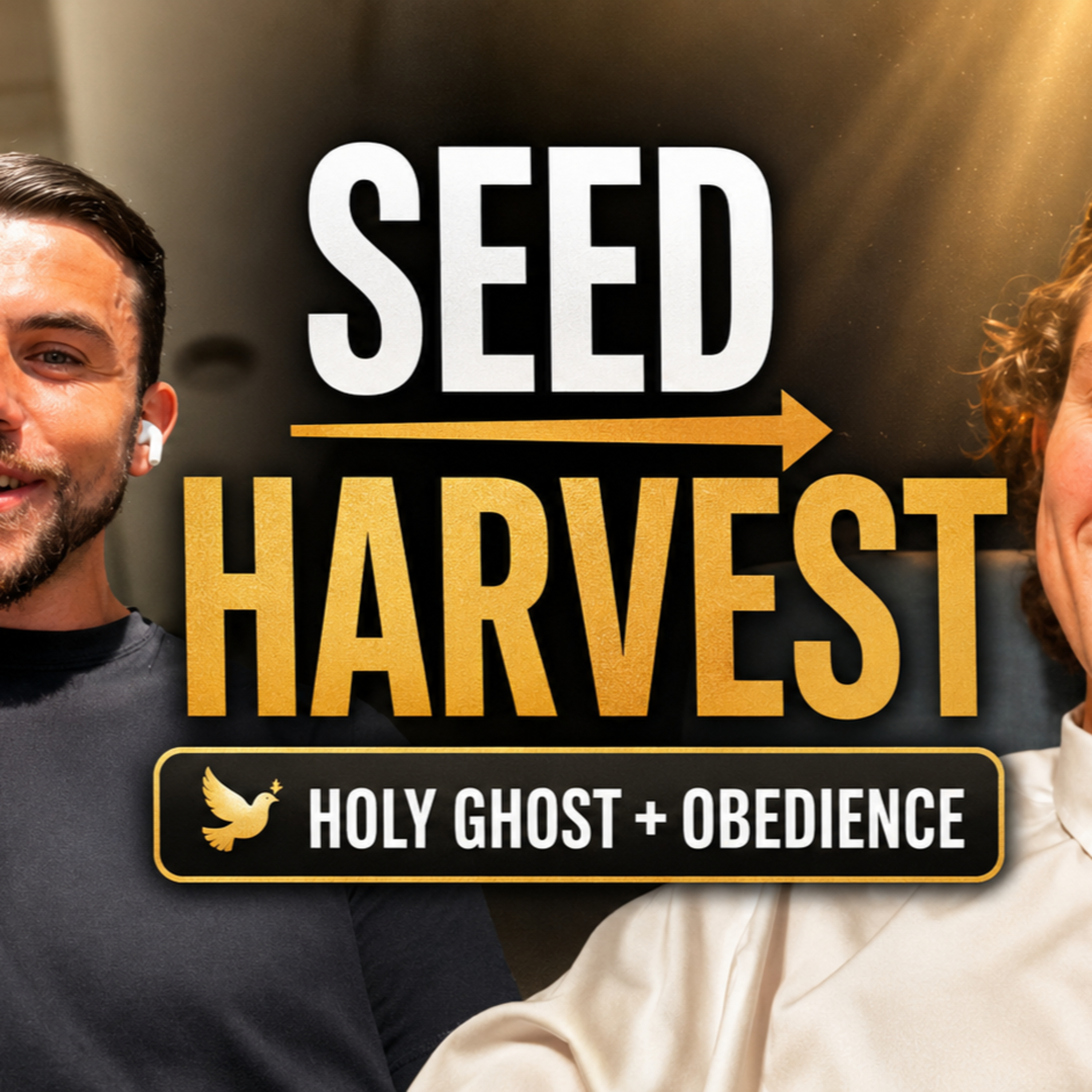 The Seed That Unlocks Your Harvest | Duncan & Joe episode artwork