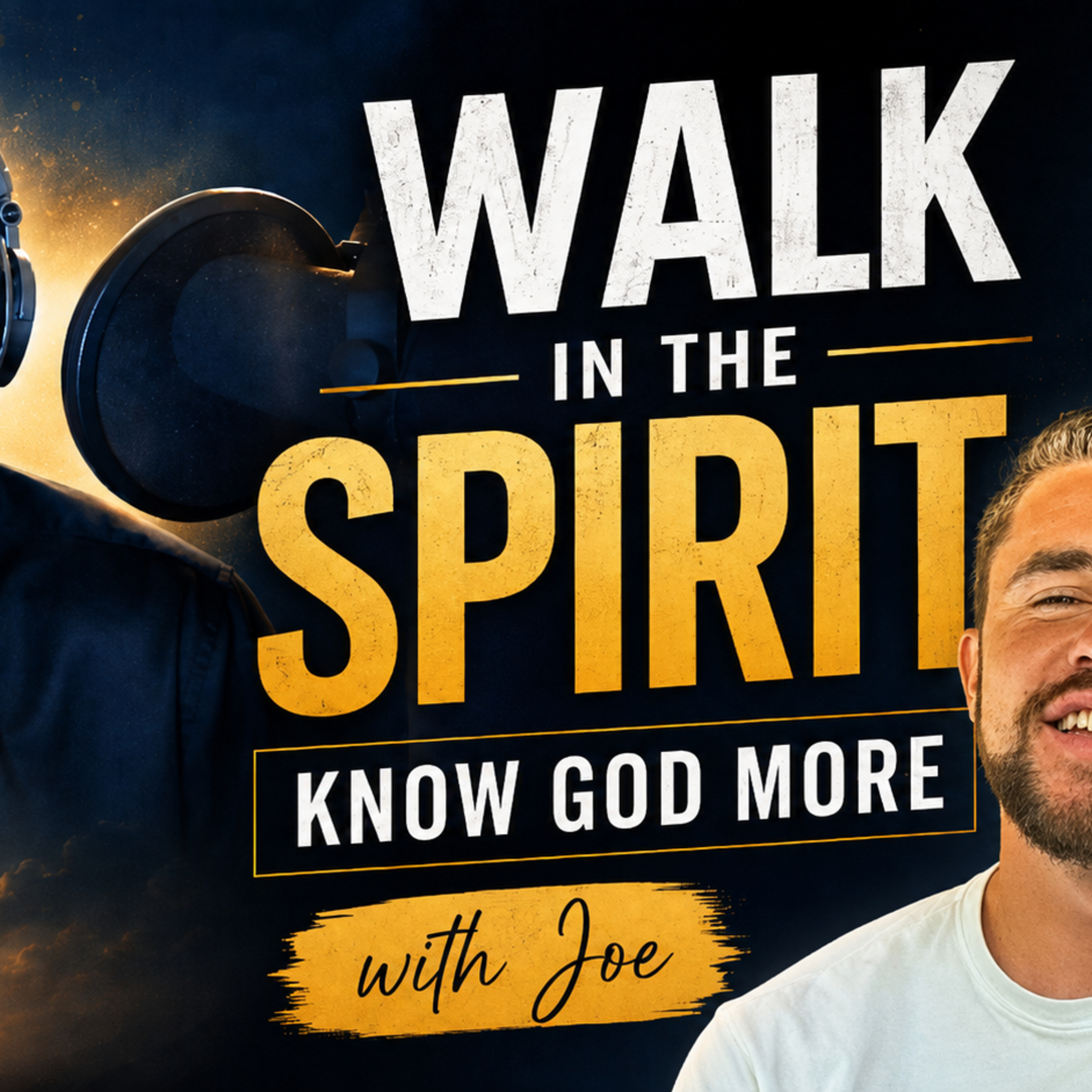 How to Walk in the Spirit & Know God More | Kingdom Conversation with Joe episode artwork