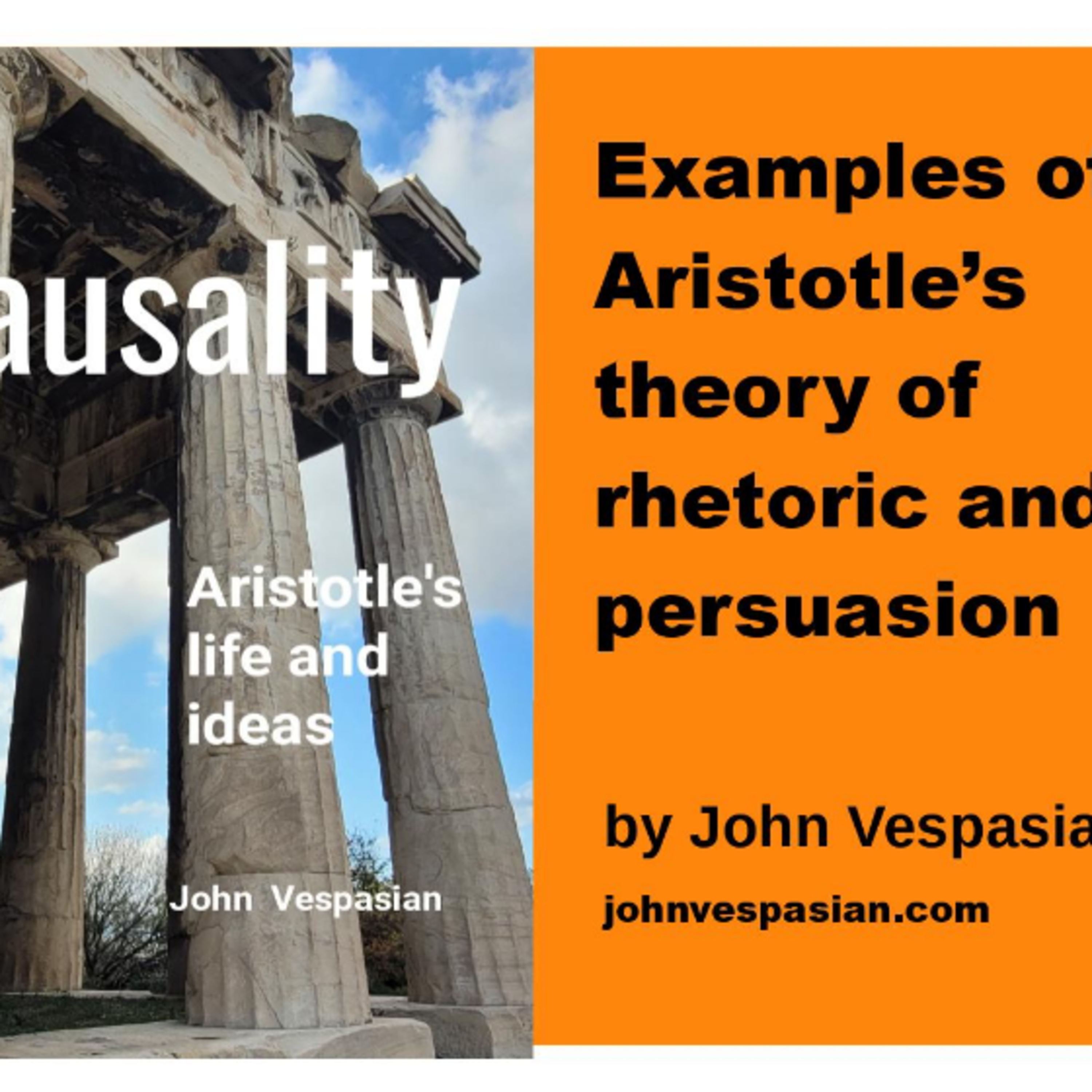 Examples of Aristotle’s theory of rhetoric and persuasion