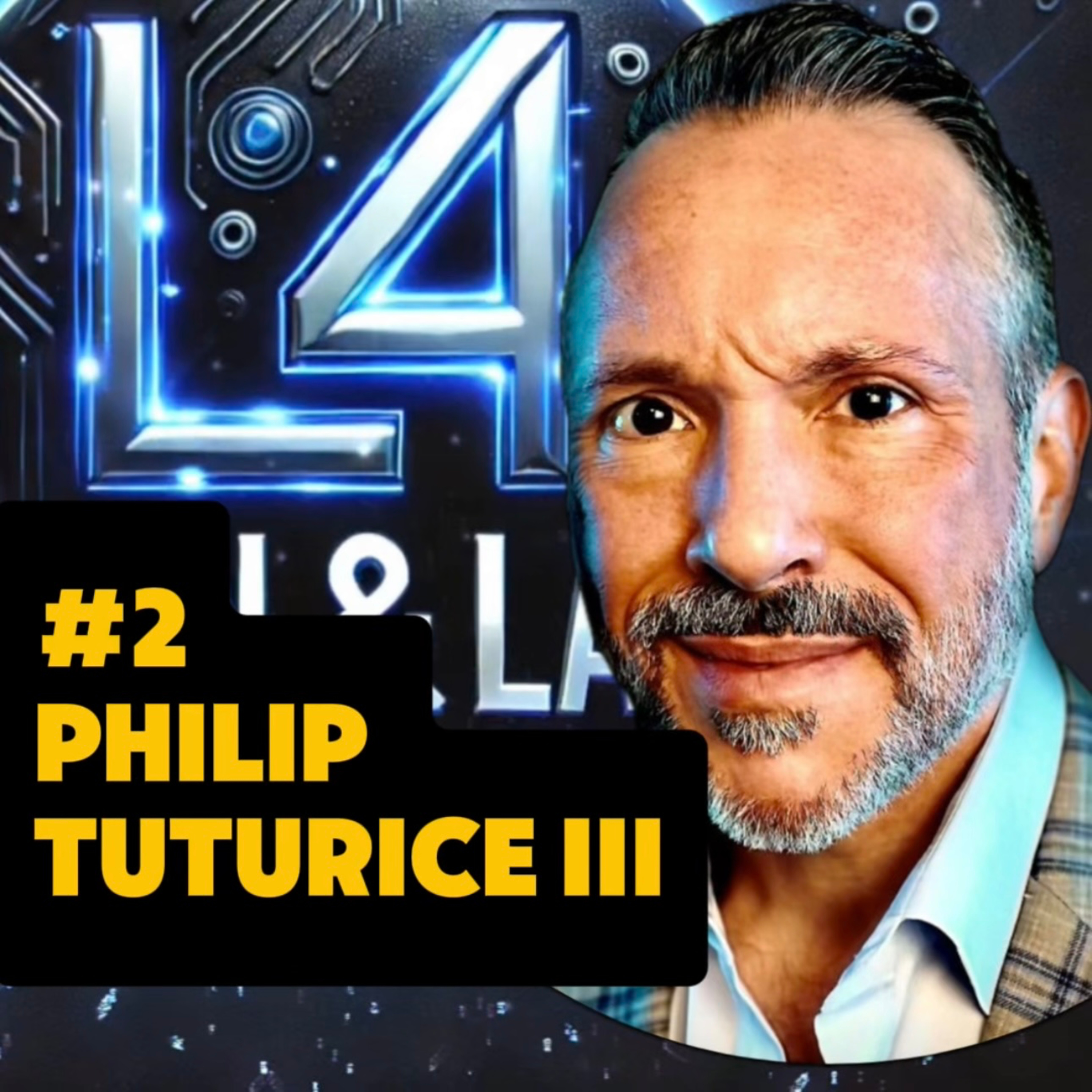 #2 - Philip Tuturice III episode artwork