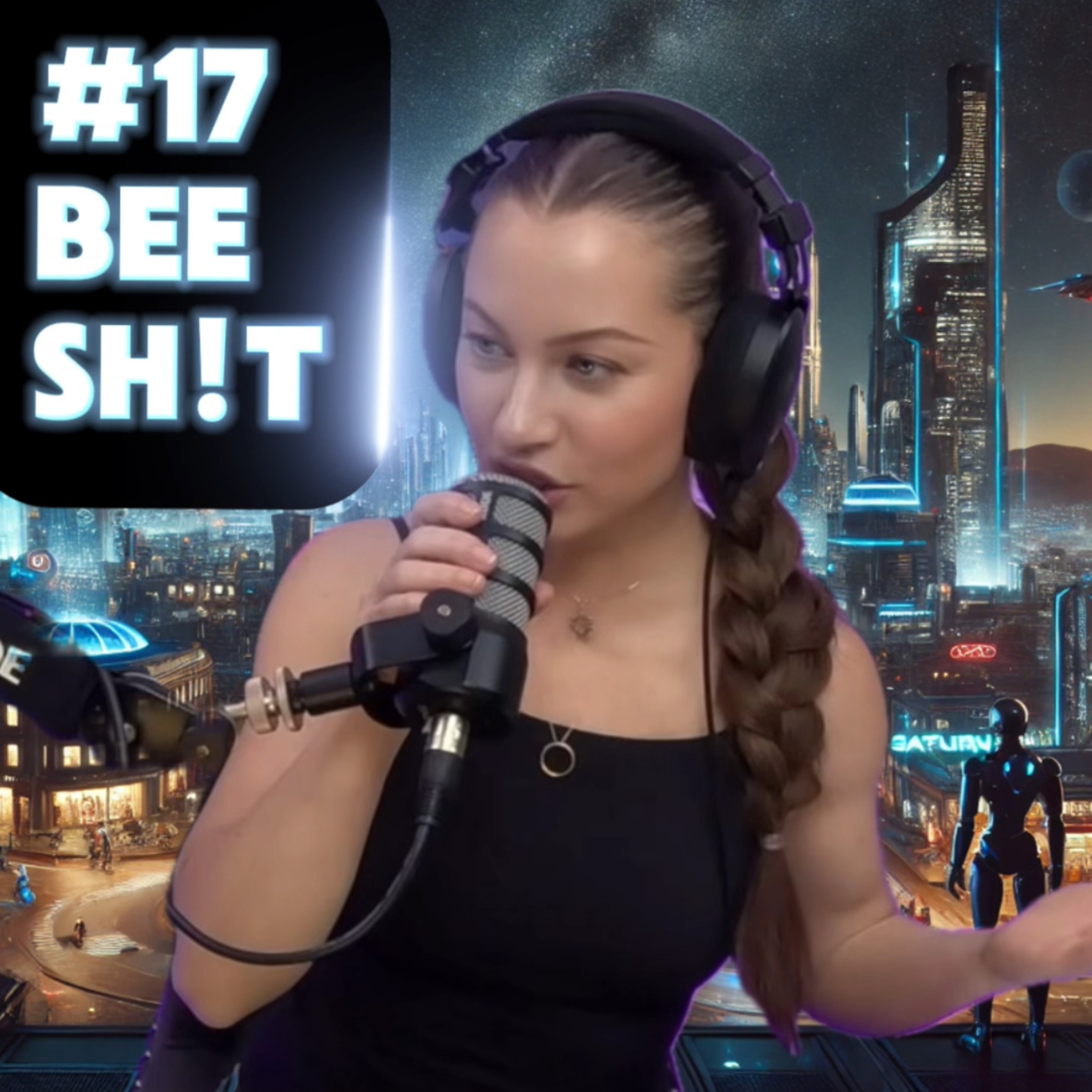 #17 - Bee Sh!t episode artwork