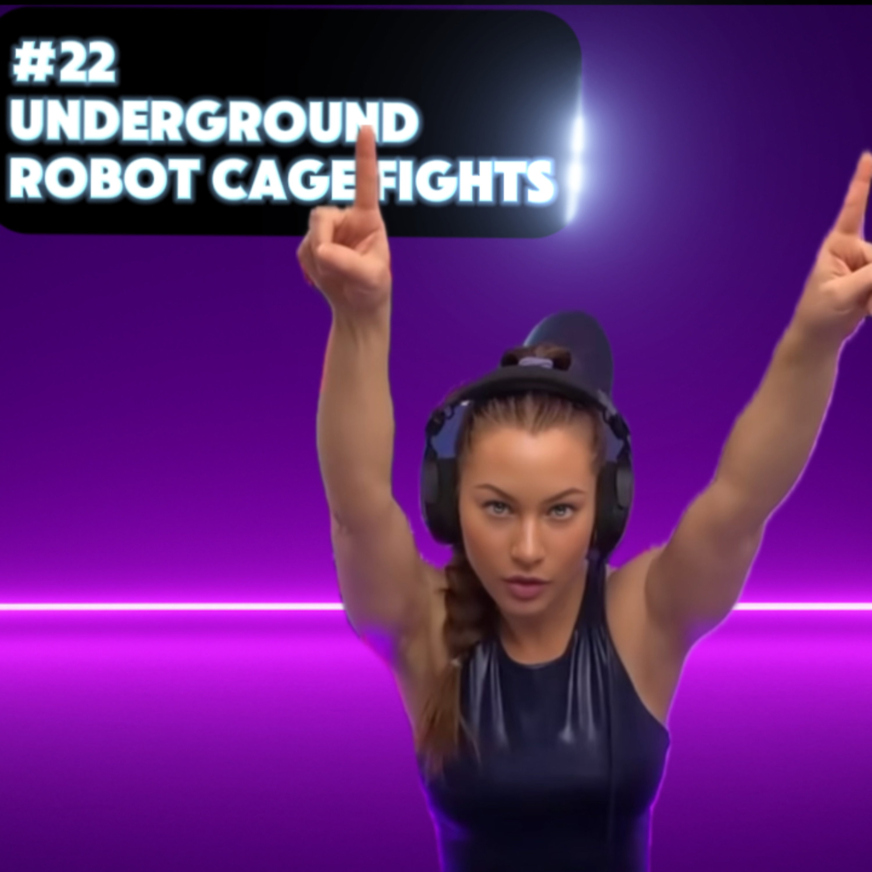 #22 - Underground Robot Cage Fights episode artwork