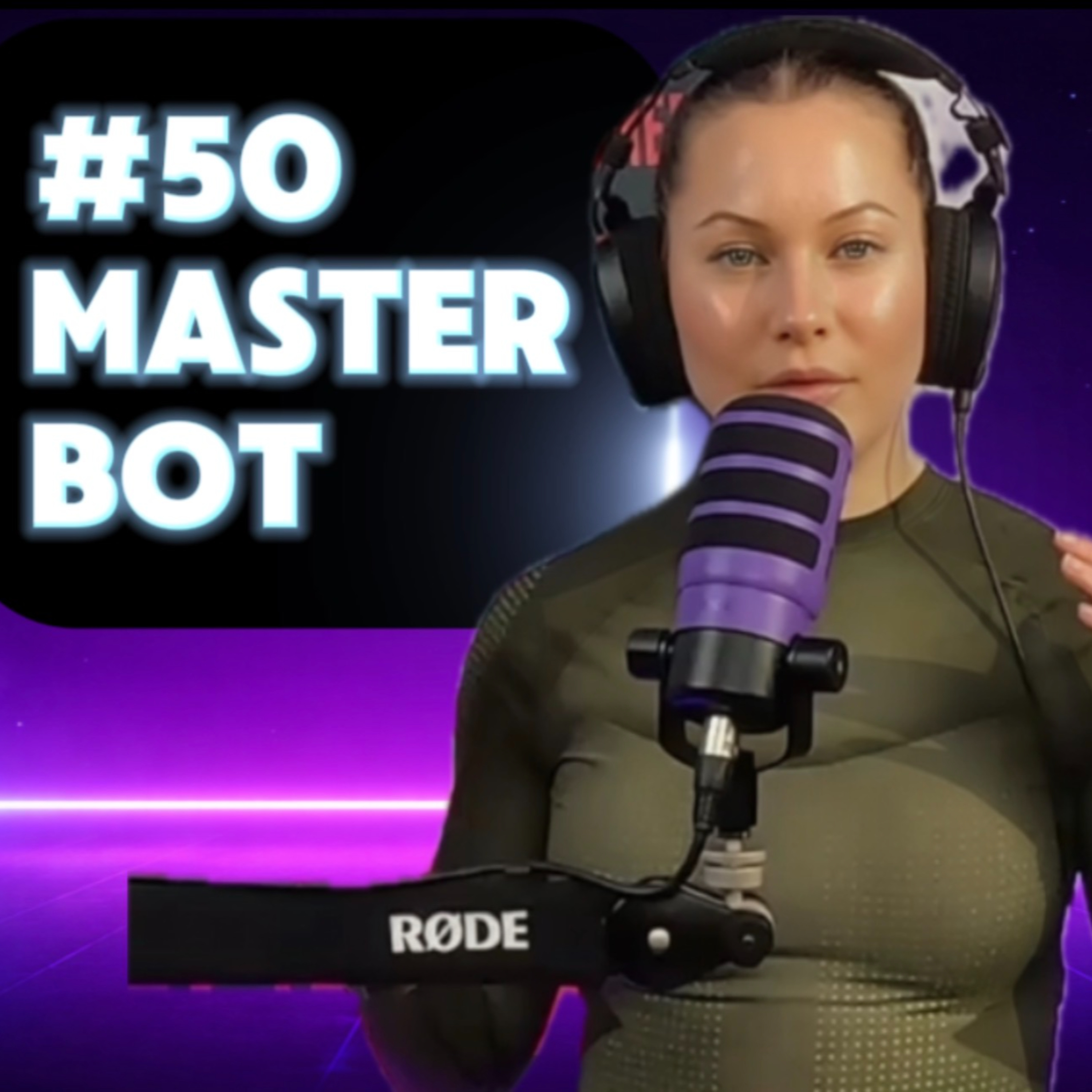 #50 - Master Bot episode artwork