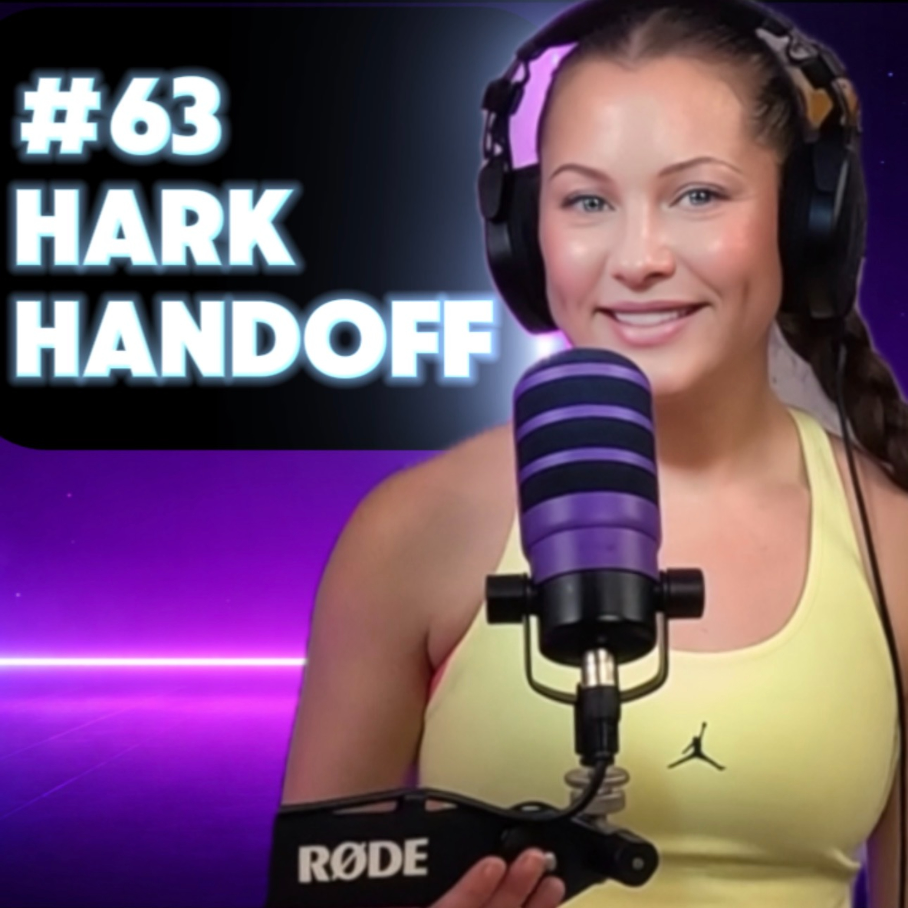 #63 – Hark Handoff