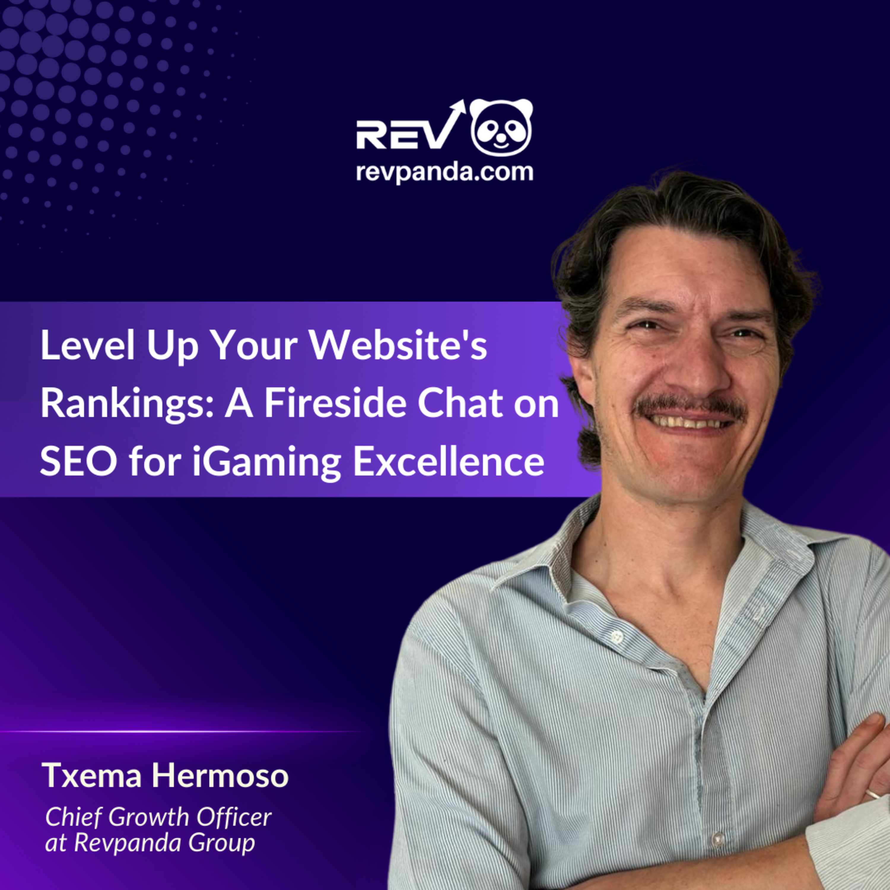 Level Up Your Website's Rankings: A Fireside Chat on SEO for iGaming Excellence episode artwork