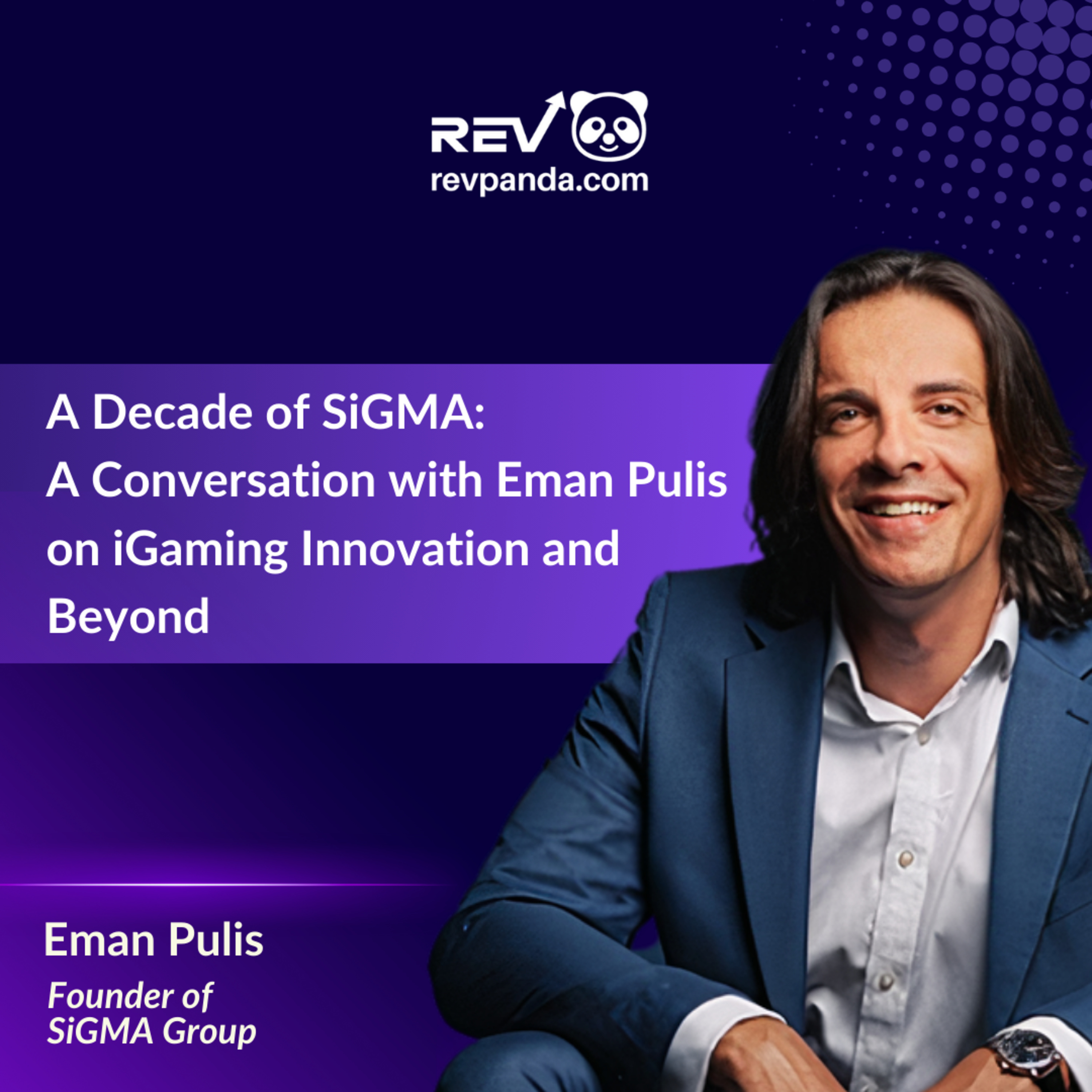 A Decade of SiGMA: A Conversation with Eman Pulis on iGaming Innovation and Beyond episode artwork