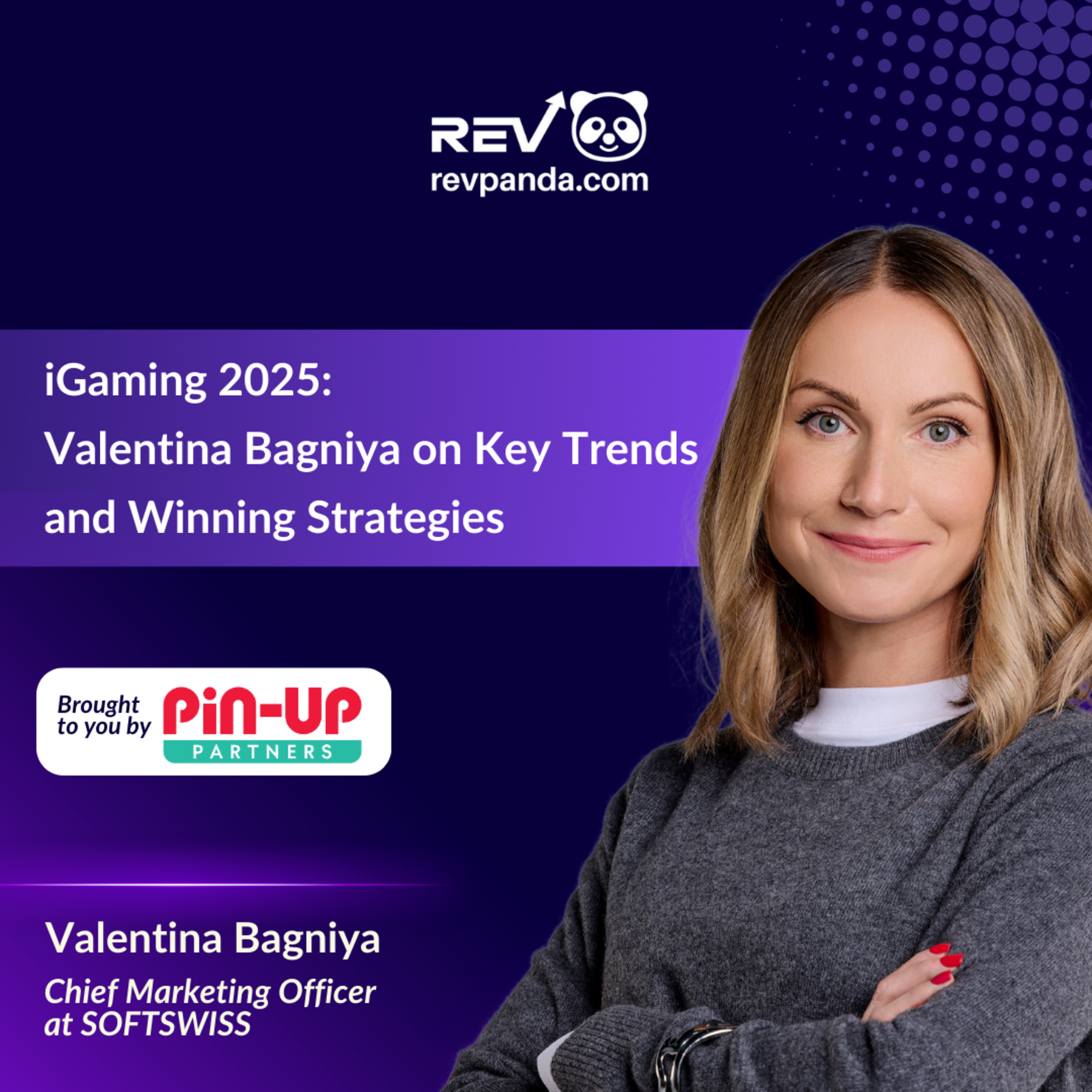 iGaming 2025: Valentina Bagniya on Key Trends and Winning Strategies episode artwork
