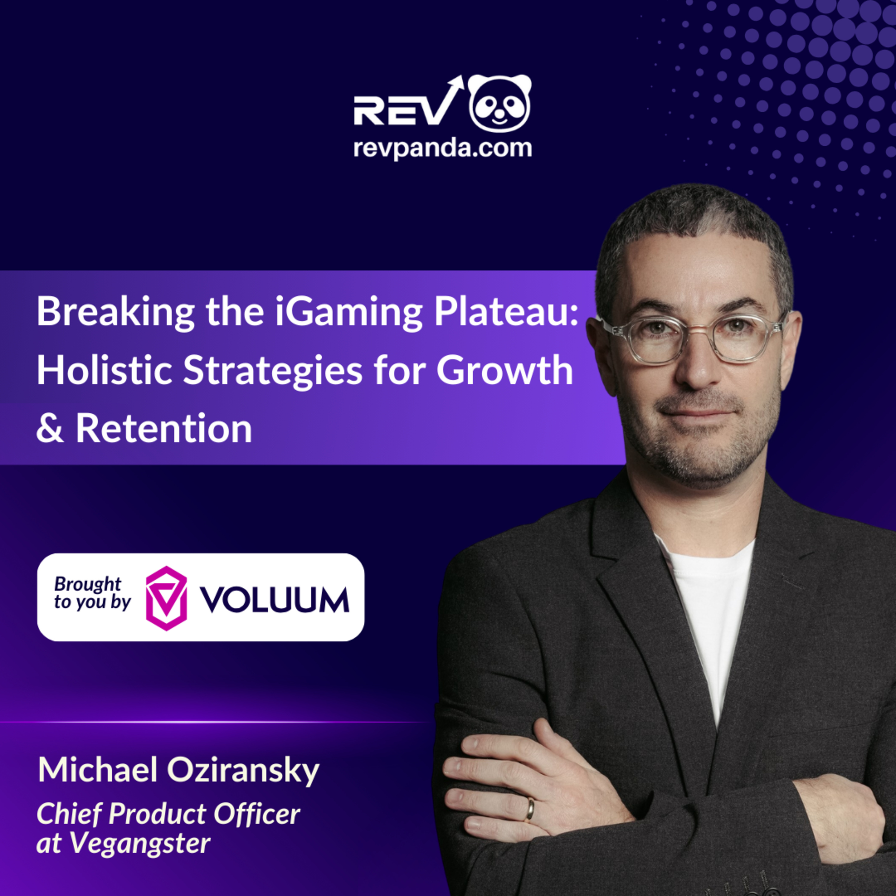 Breaking the iGaming Plateau: Holistic Strategies for Growth & Retention episode artwork